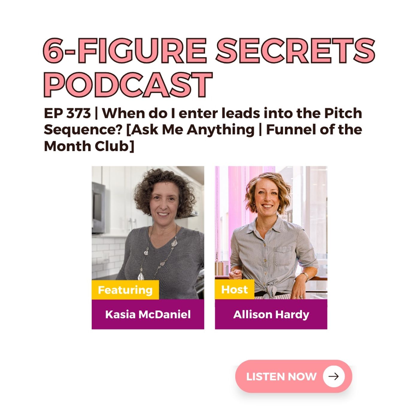 EP 373 | When do I enter leads into the Pitch Sequence? [Ask Me Anything | Funnel of the Month Club]