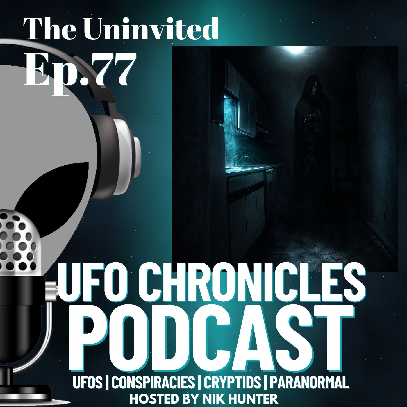 Ep.77 The Uninvited episode artwork