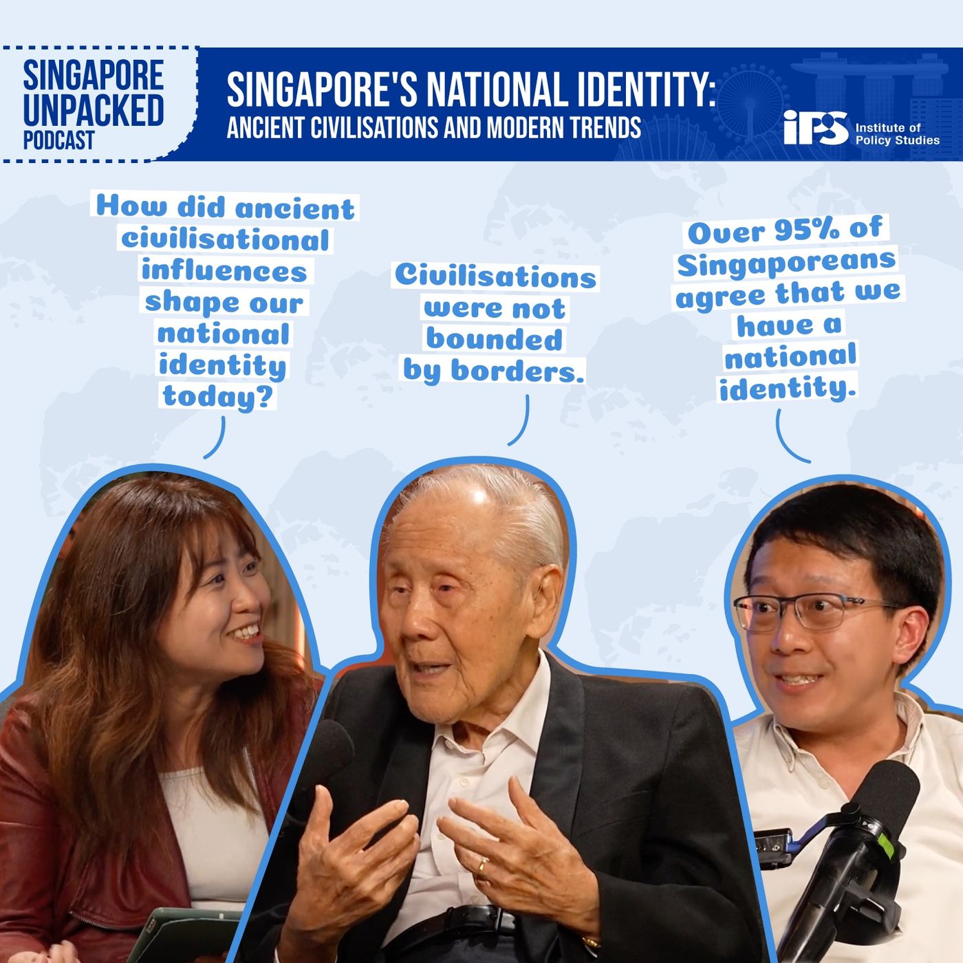 Singapore's National Identity: Ancient Civilisations and Modern Trends | Singapore Unpacked Episode 10 with Prof Wang Gungwu Singapore's National Identity: Ancient Civilisations and Modern Trends | Singapore Unpacked Episode 10 with Prof Wang Gungwu
