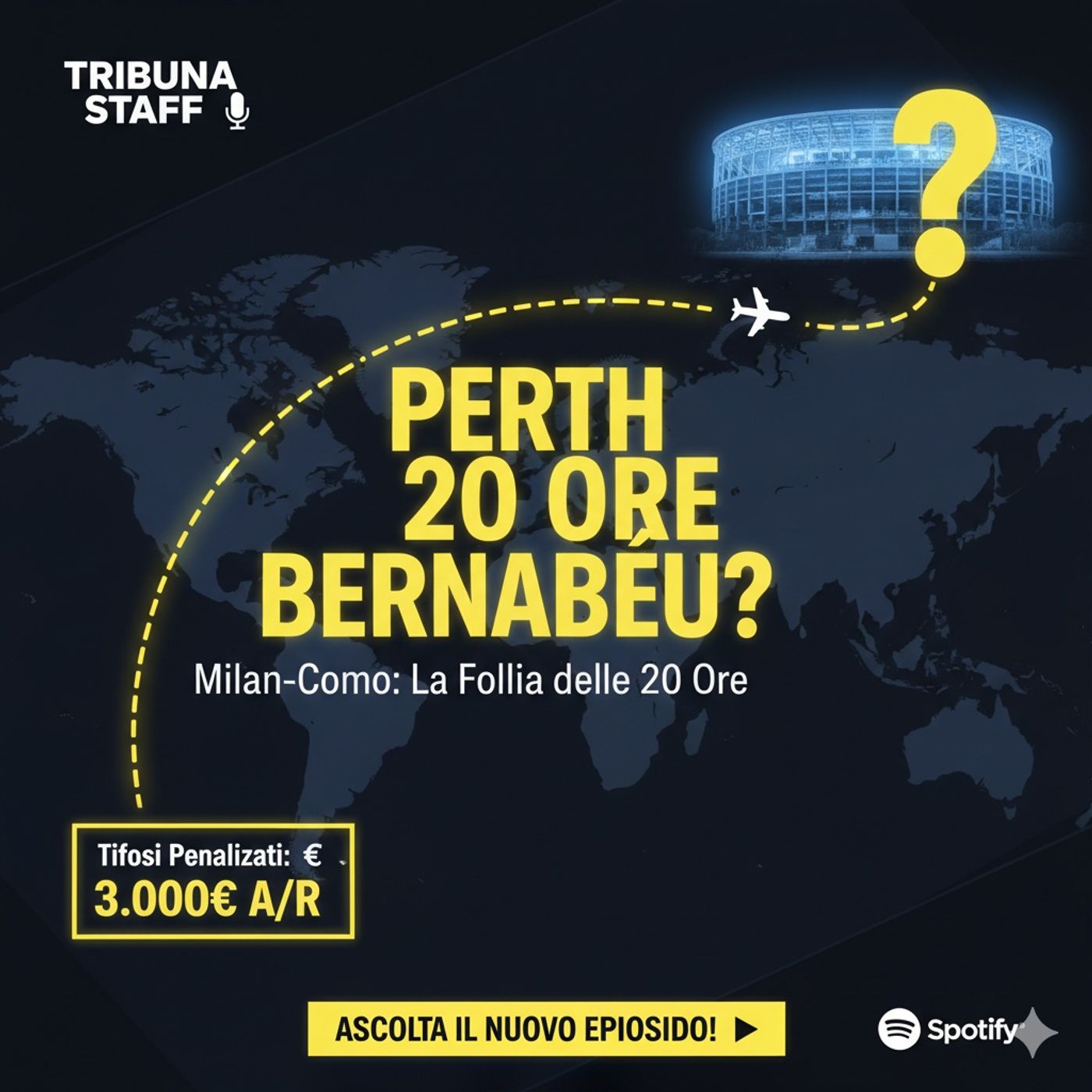 ✈️ Perché Perth e non il Bernabeu? Il Conto dei Viaggi (e delle Assurdità) episode artwork