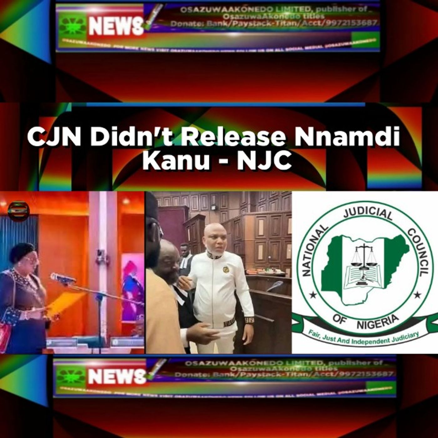 CJN Didn't Release Nnamdi  Kanu - NJC episode artwork