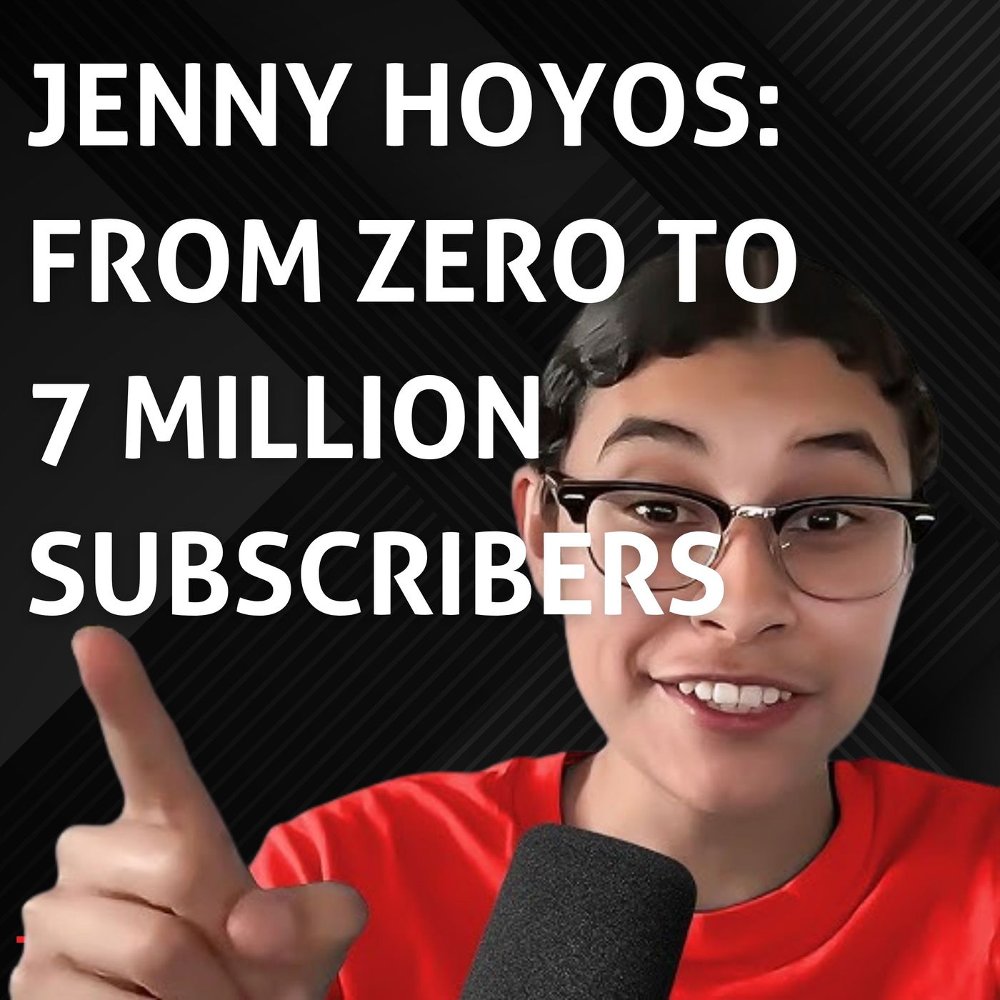 Going Viral: Insights from YouTube Sensation Jenny Hoyos – 7M Subscribers & 2 Billion Views!
