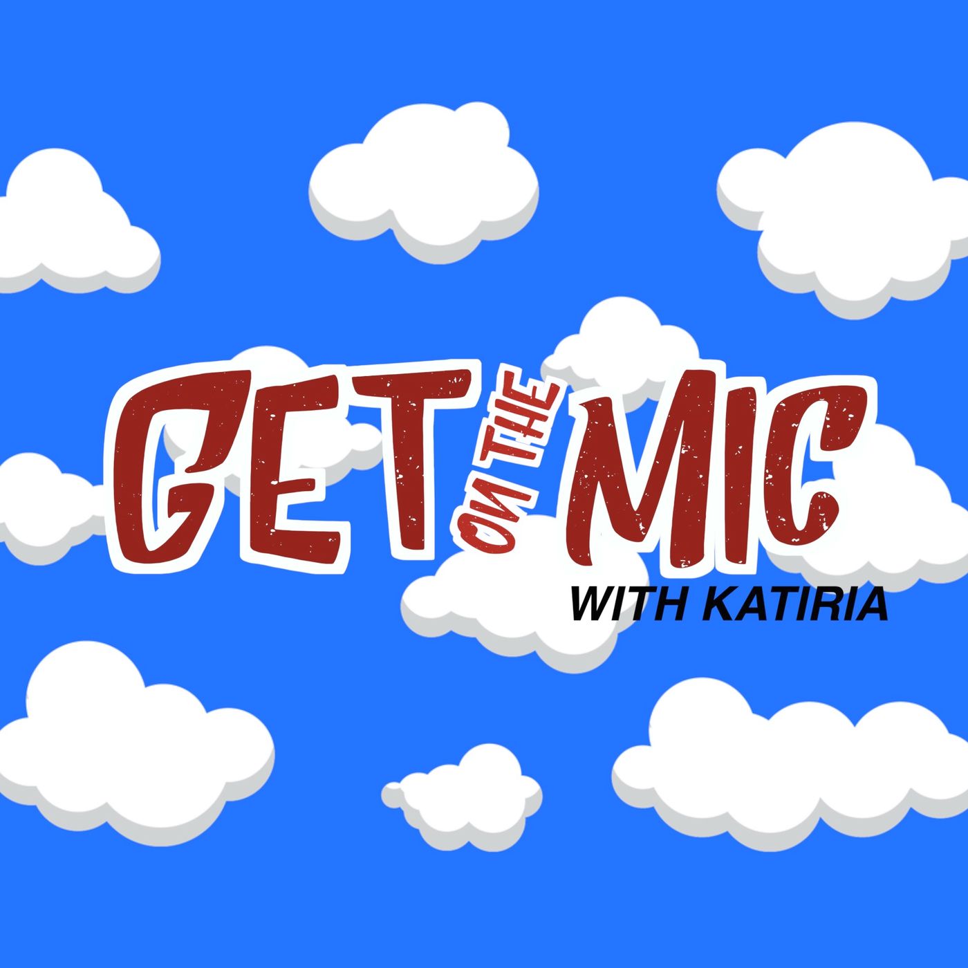 Get on the Mic With Katiria