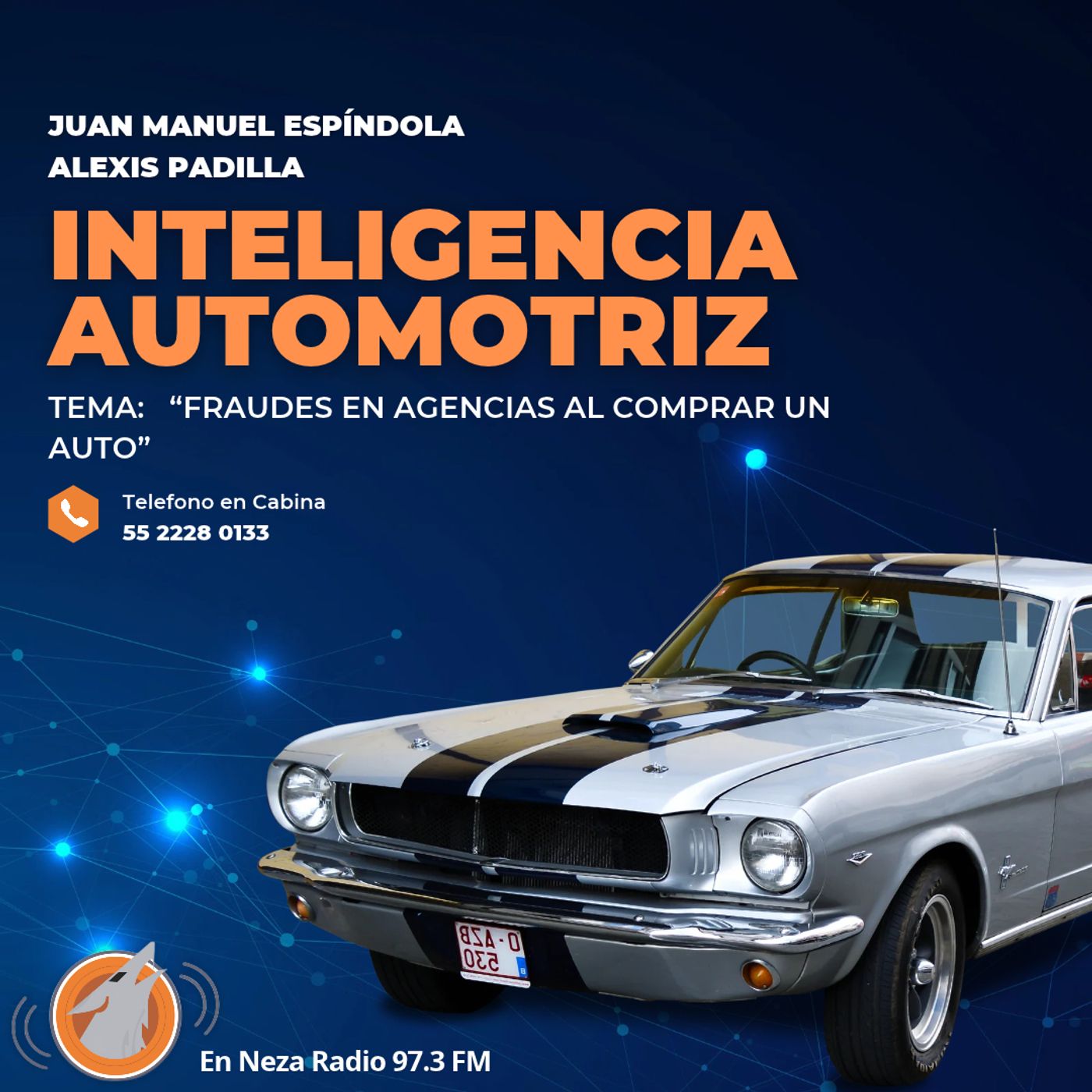 Fraudes en Agencias al comprar un Auto Inteligencia Automotriz episode artwork