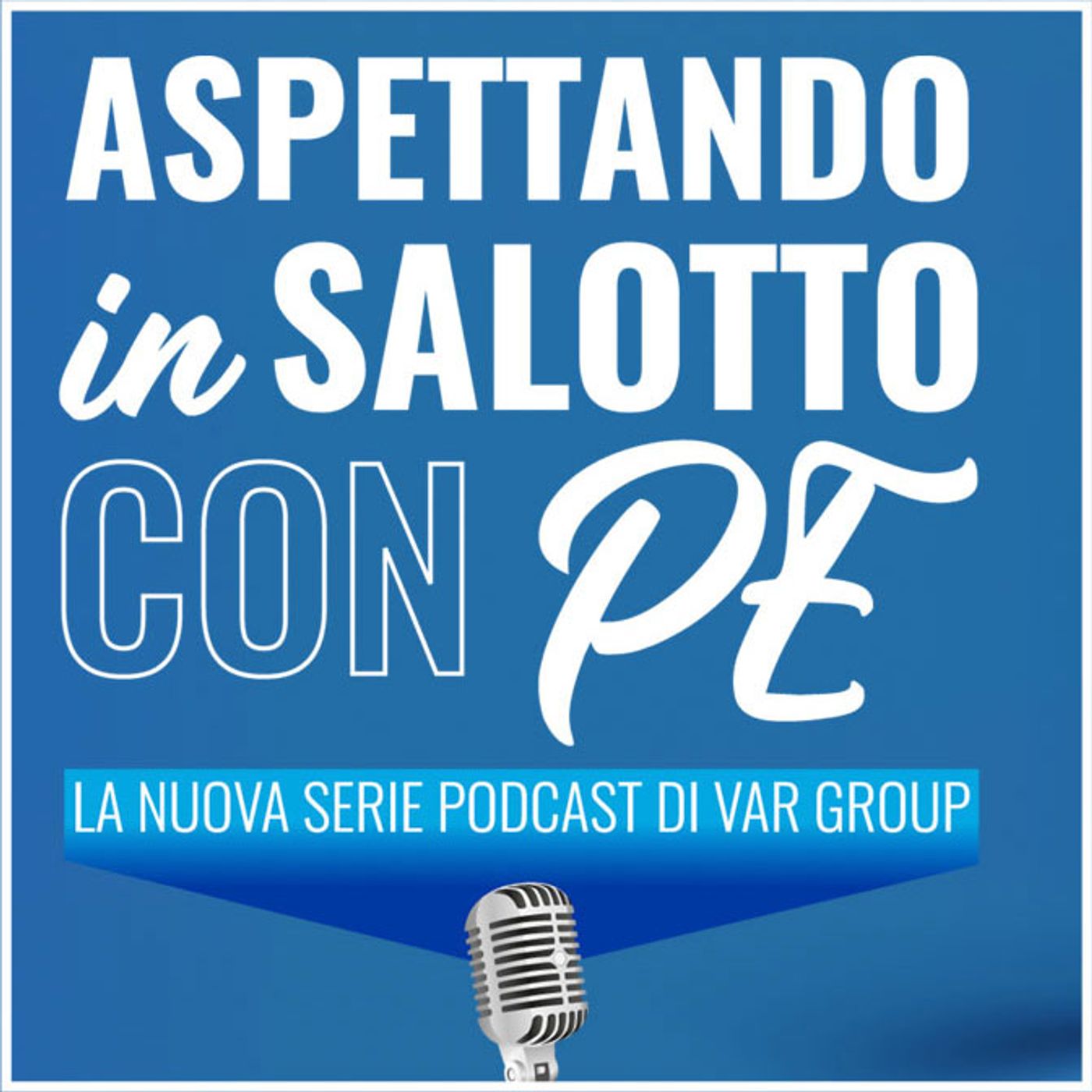Aspettando...in salotto con PE