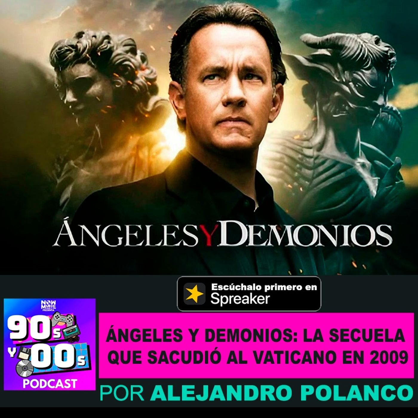 Ángeles y Demonios: La secuela que sacudió al Vaticano en 2009 episode artwork