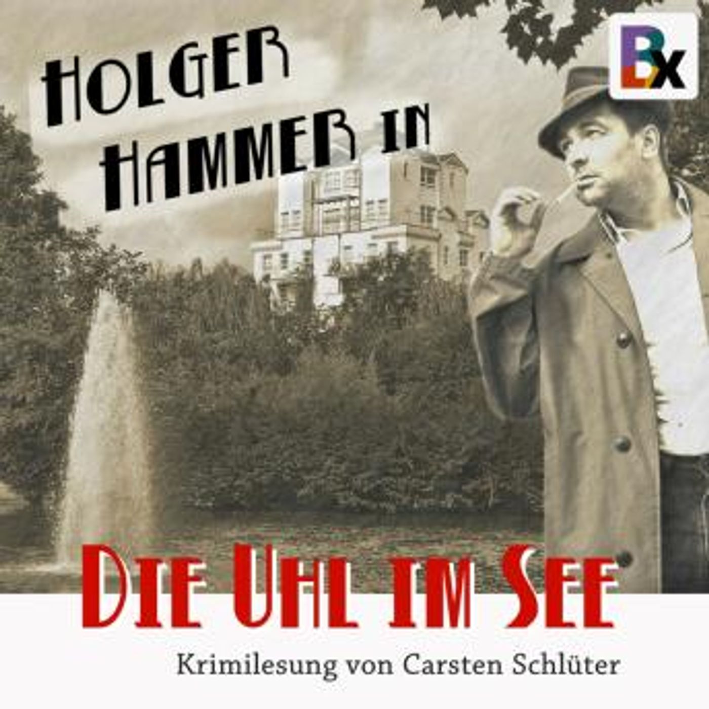 [German] - Die Uhl im See by Carsten Schlüter episode artwork