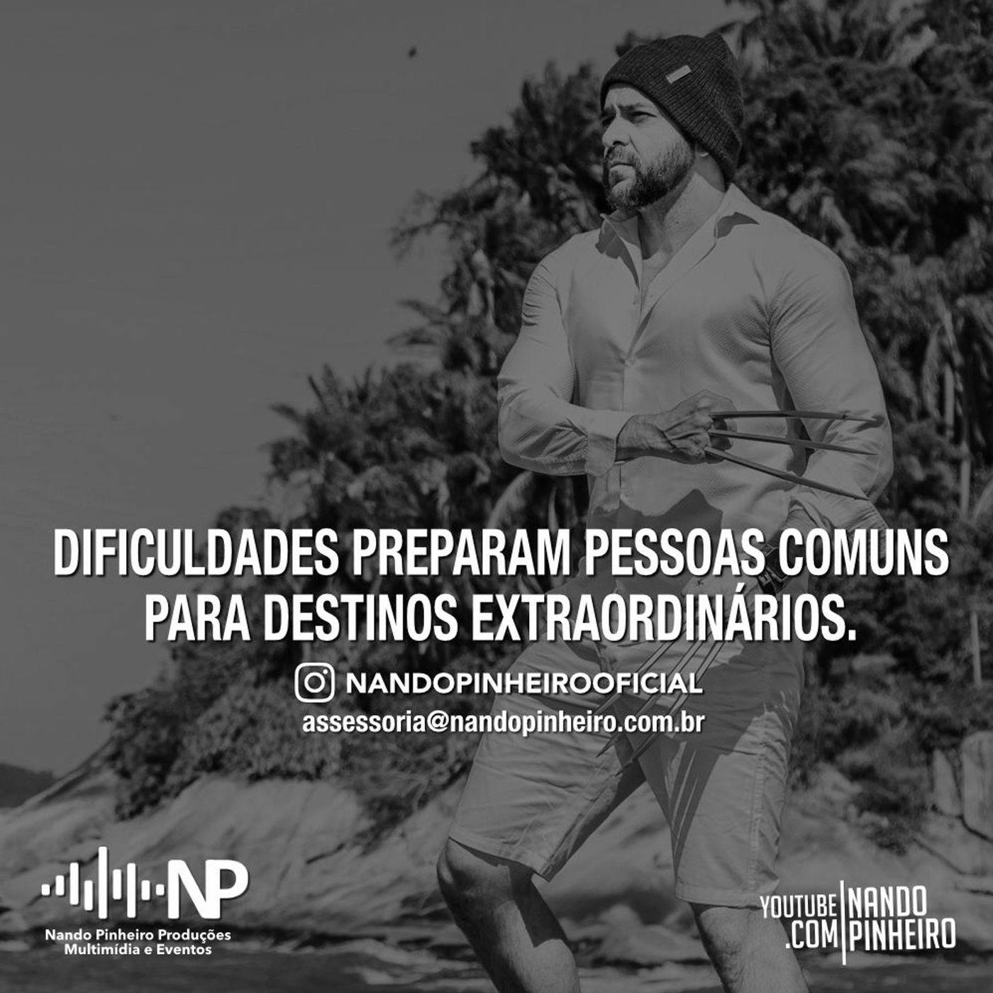 Motivação com Nando Pinheiro