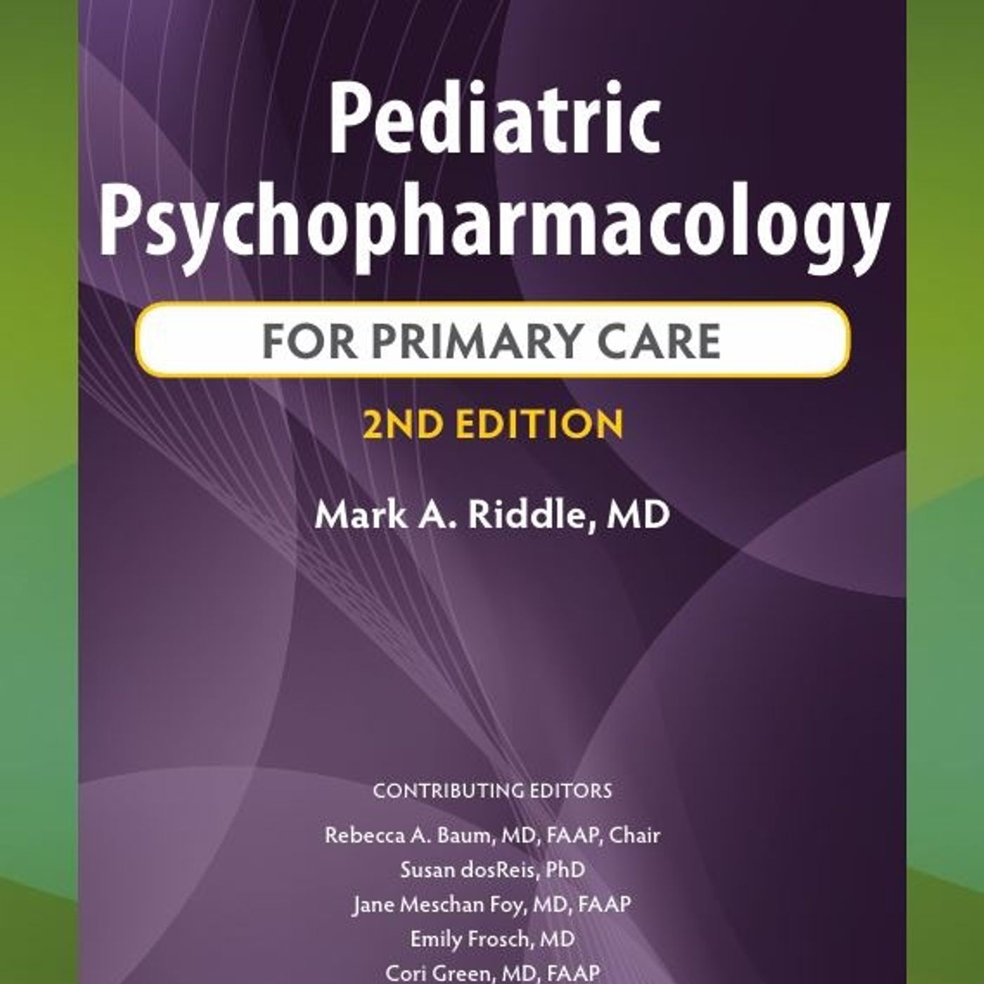Pediatric Psychopharmacology: For Primary Care Digital Tool episode artwork