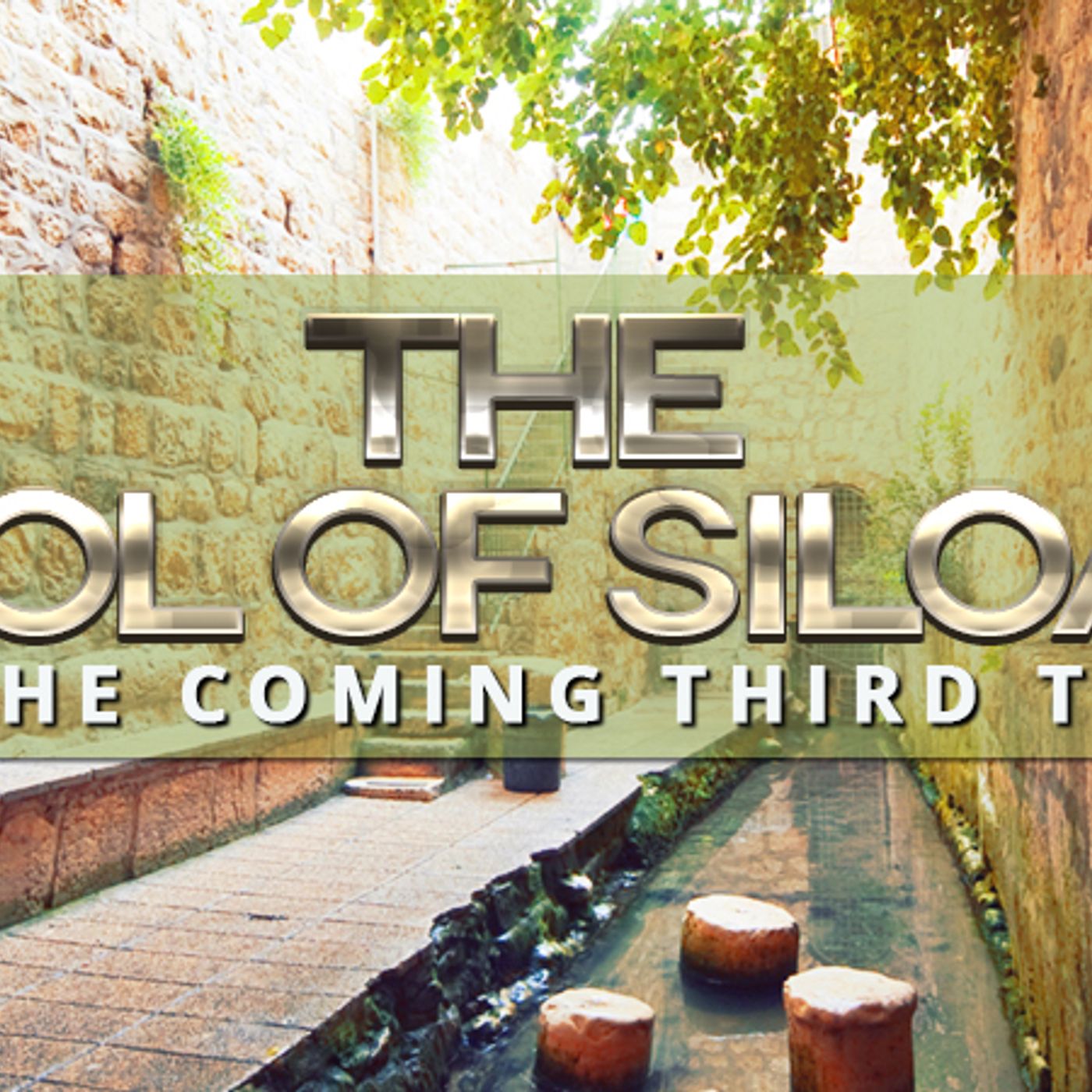 NTEB RADIO BIBLE STUDY: The Stunning Connection Between The Reopening Of The Pool Of Siloam And The Coming Third Temple In Jerusalem episode artwork