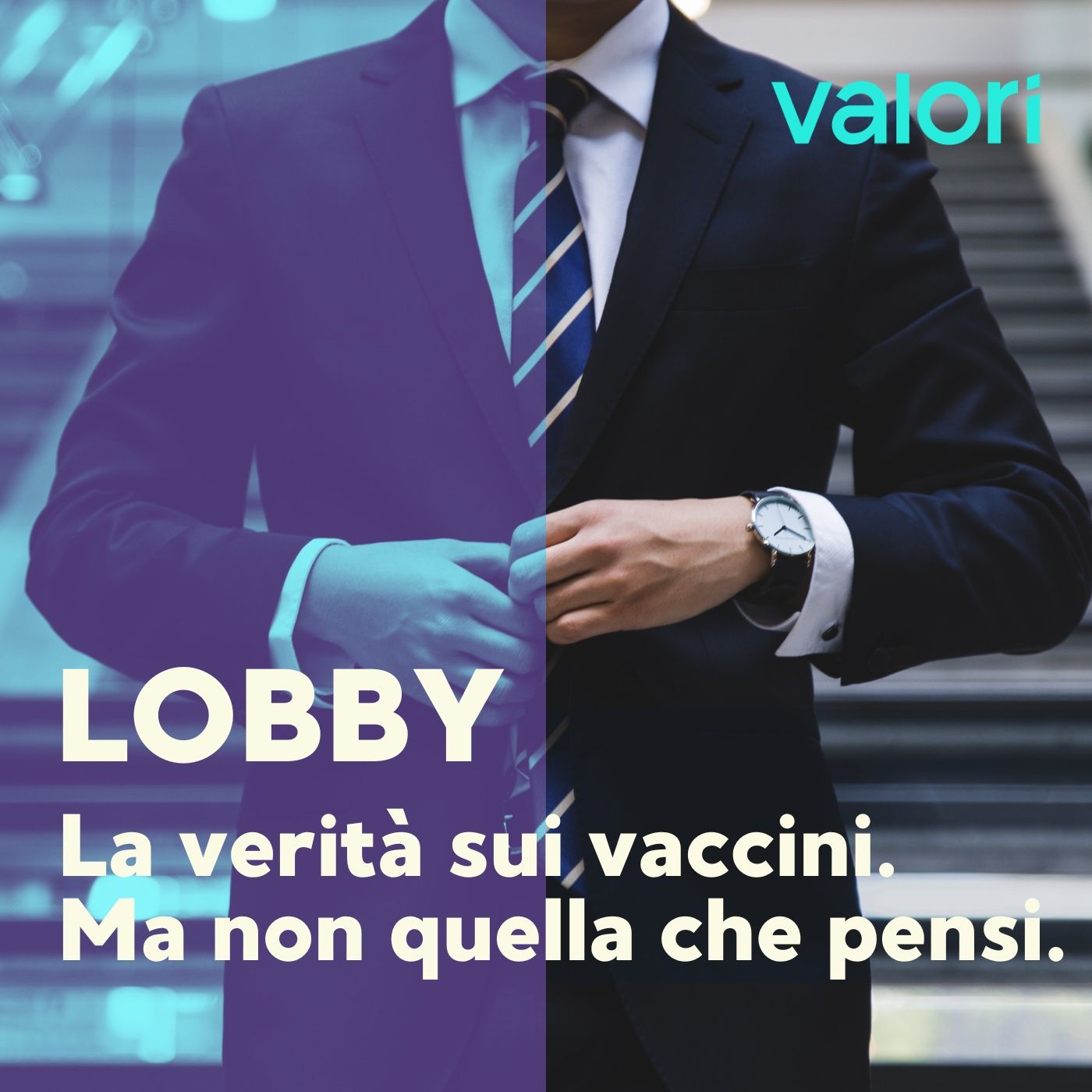 Lobby e02. La verità sui vaccini. Ma non quella che pensi tu episode artwork