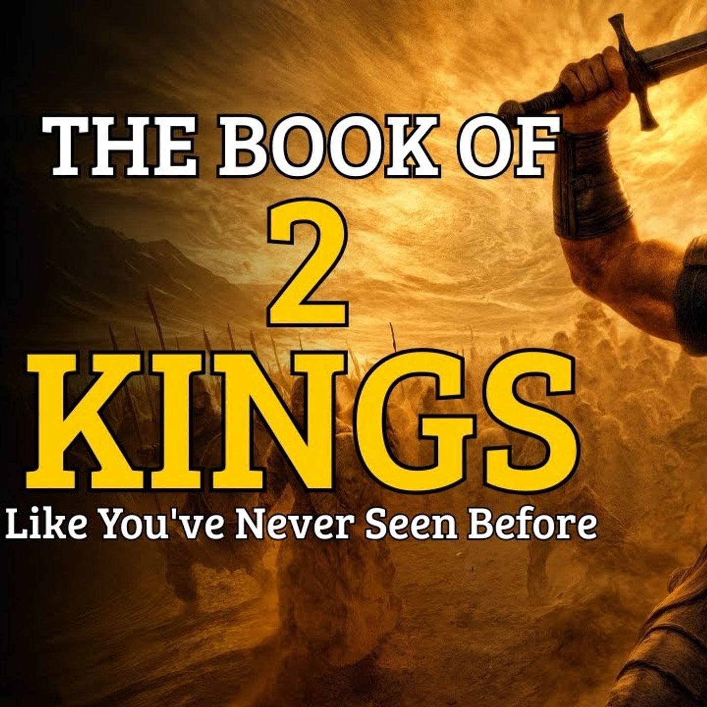The Book of 2 Kings Like You_ve Never Seen Before episode artwork