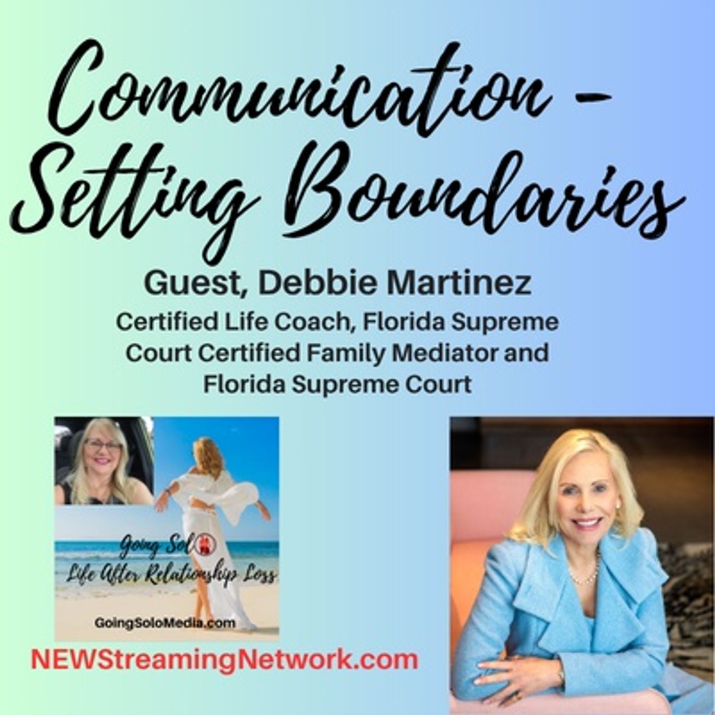Communication -  Setting Boundaries with Debbie Martinez M.A. episode artwork