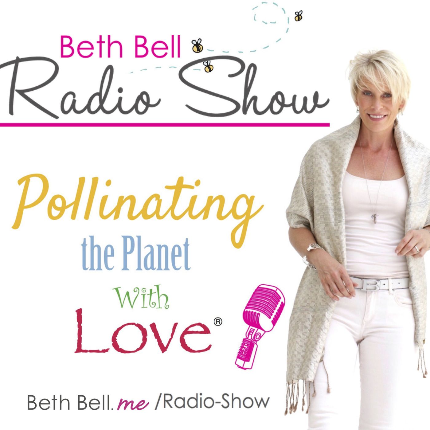A Mission creating a movement “Pollinating the Planet with Love!” with Beth Bell & Jennifer Vizina episode artwork