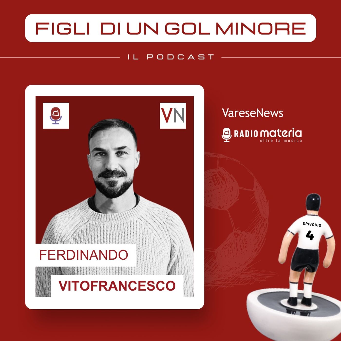 Ep.4 Ferdinando Vitofrancesco, da Milanello al Varese facendo il giro d'Italia