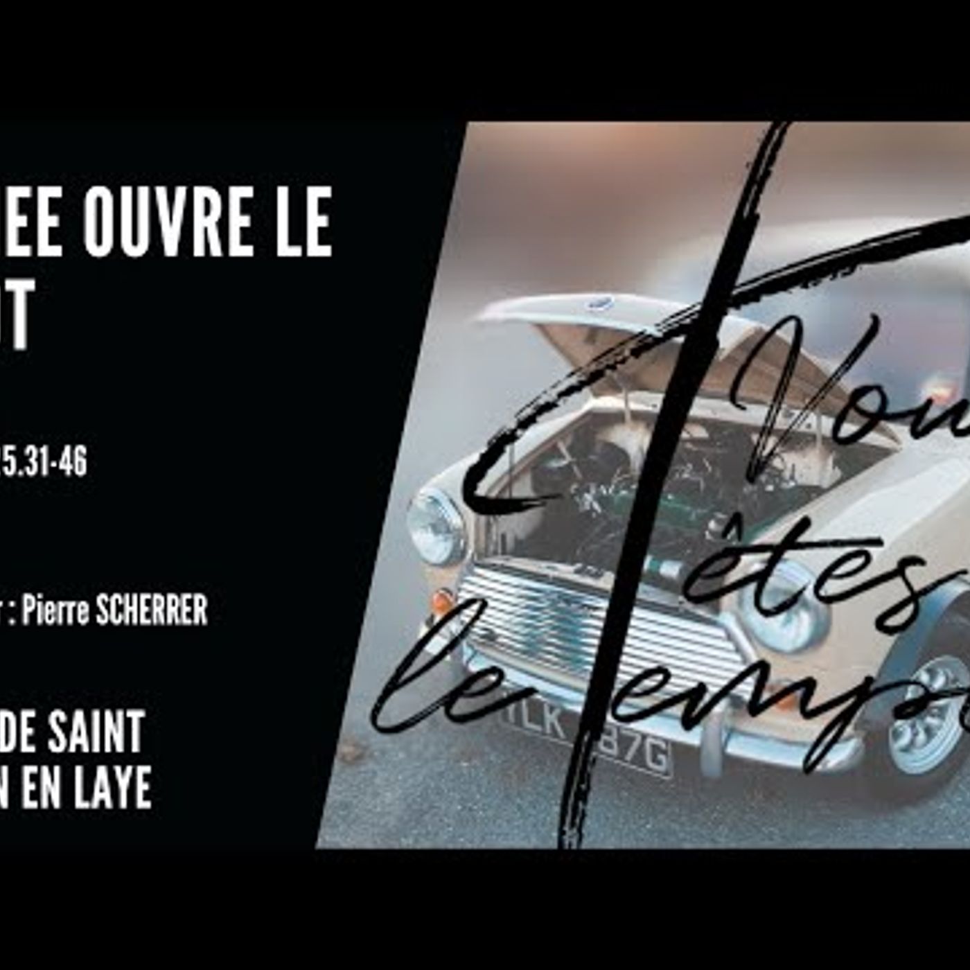 Vous êtes le Temple - Pierre SCHERRER - Rencontrer Jésus - Zachée ouvre le capot