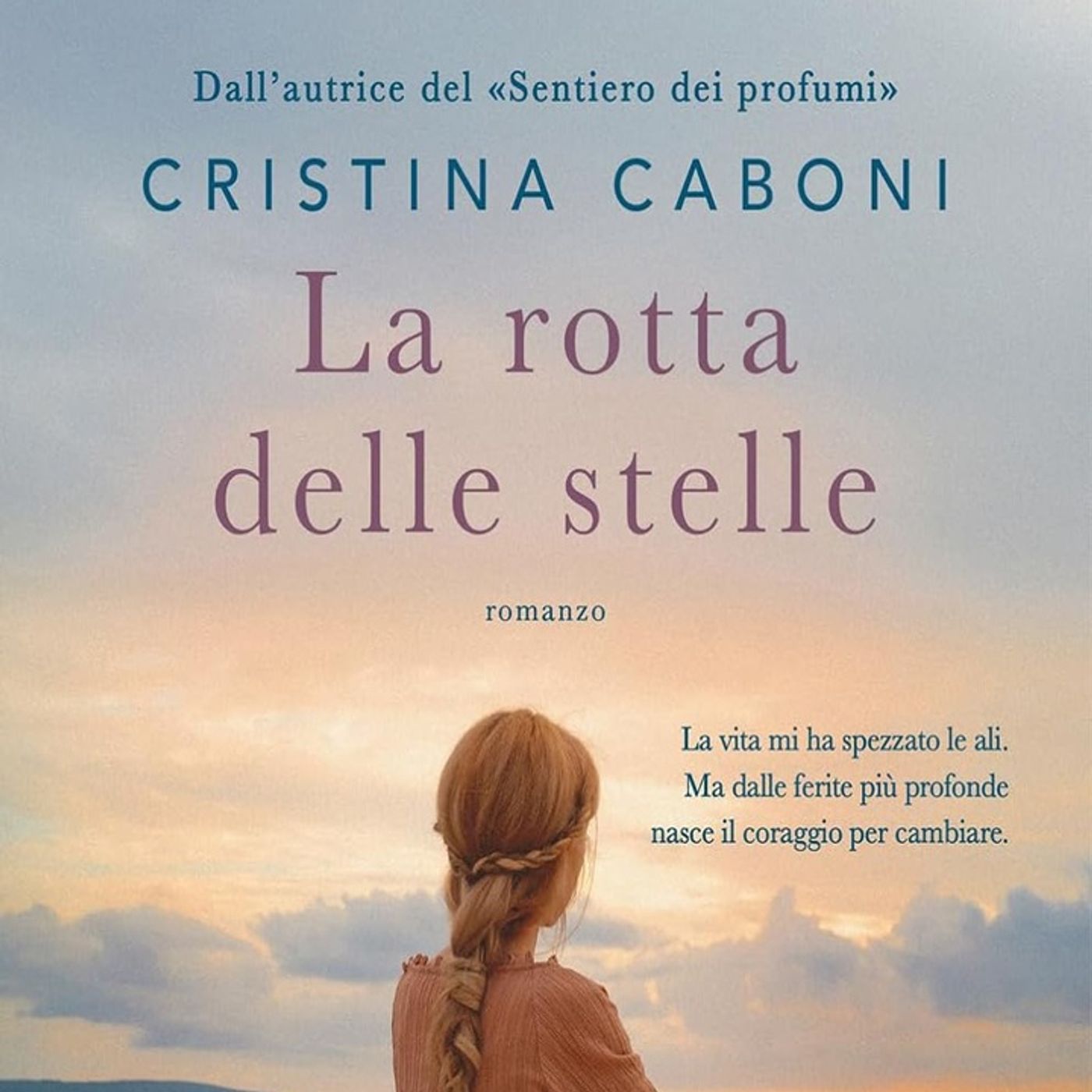 Cristina Caboni: "La rotta delle stelle"