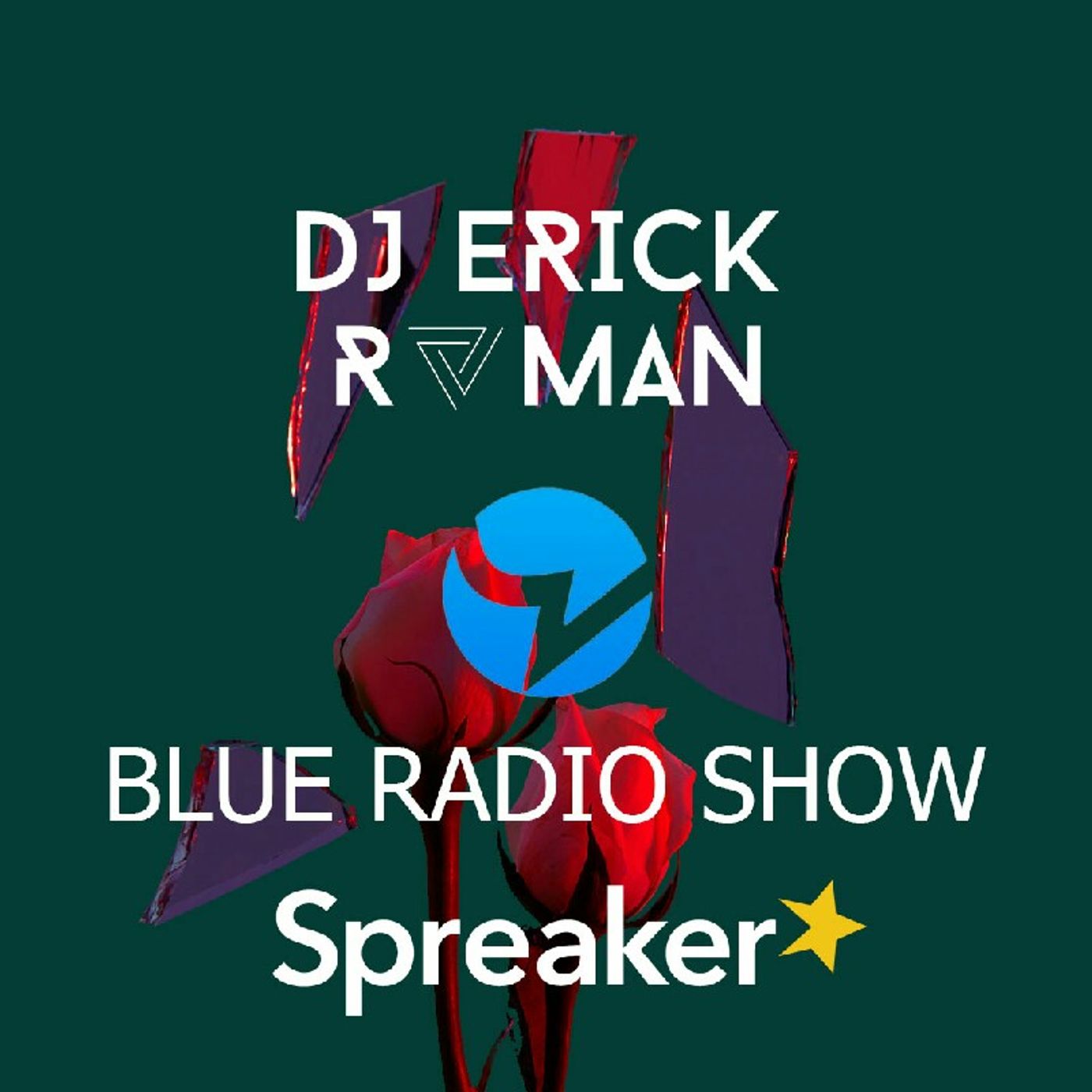 Blue App Radio DJ Erick Roman\'s show