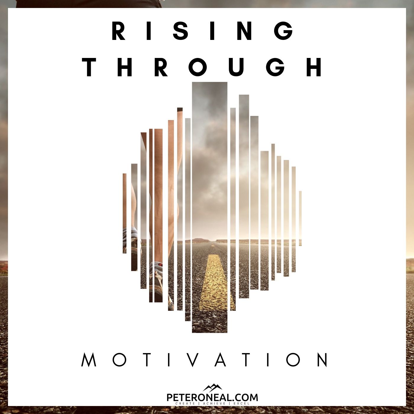Rising Through Motivation podcast artwork