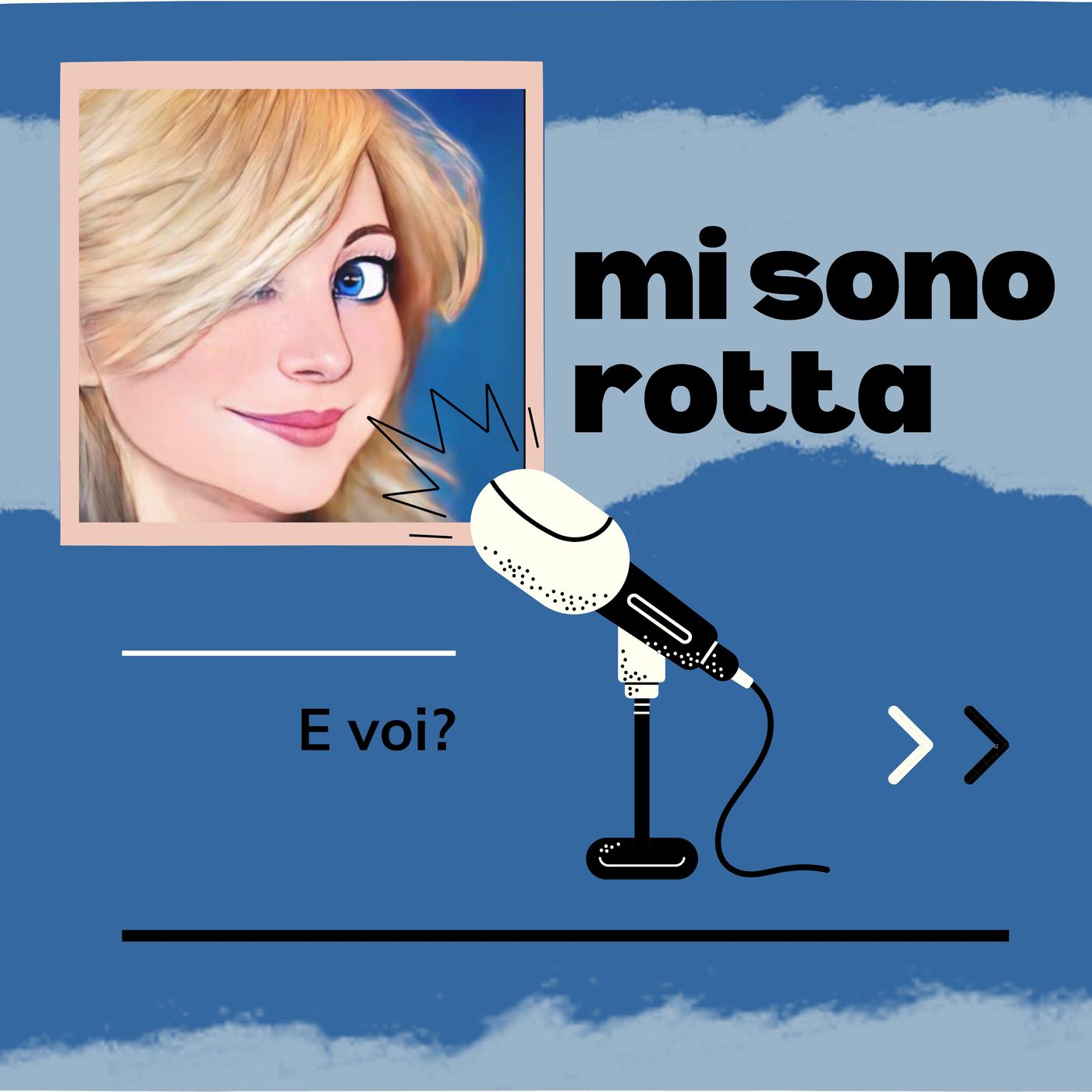 Mi sono rotta