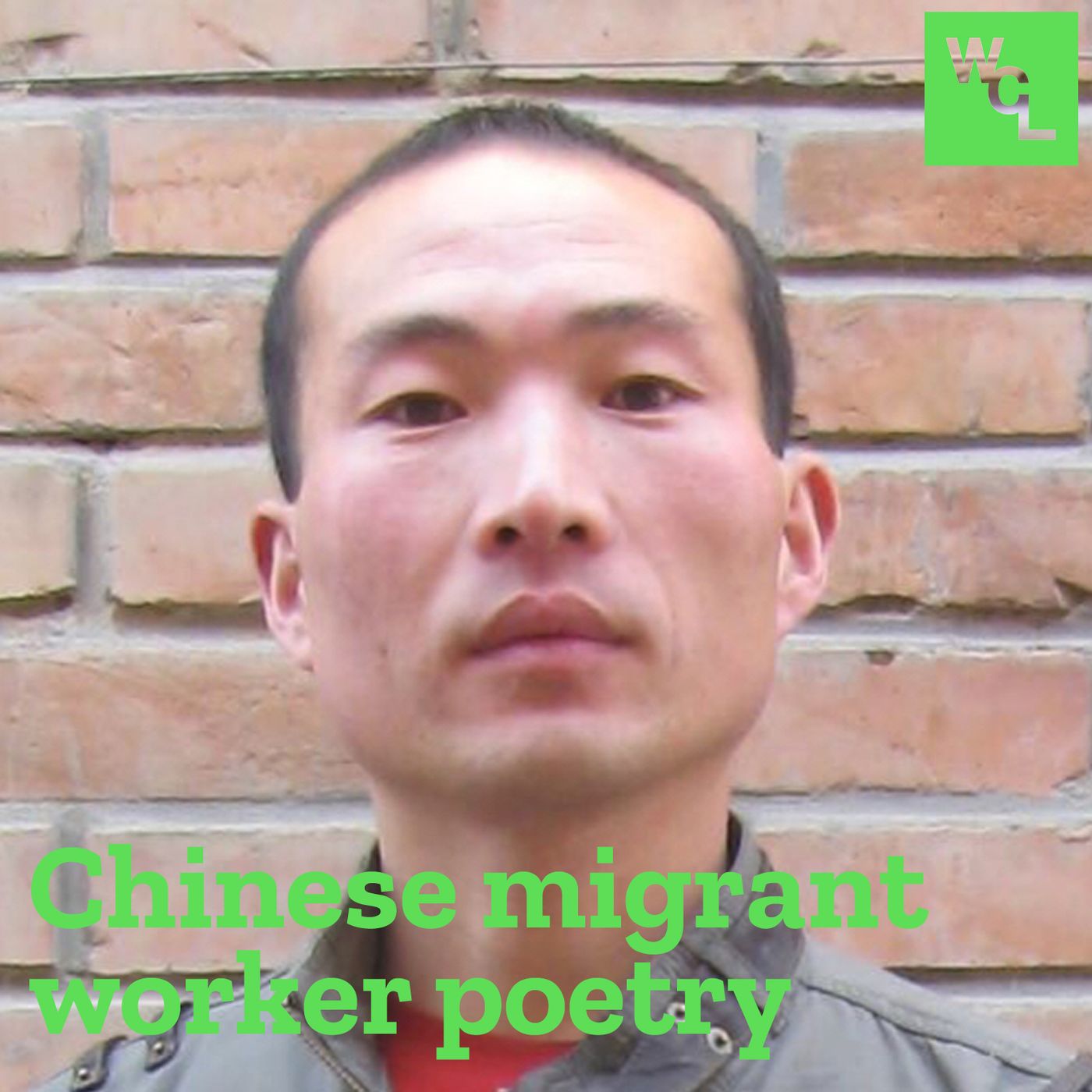 E9: Chinese migrant worker poetry, part 3