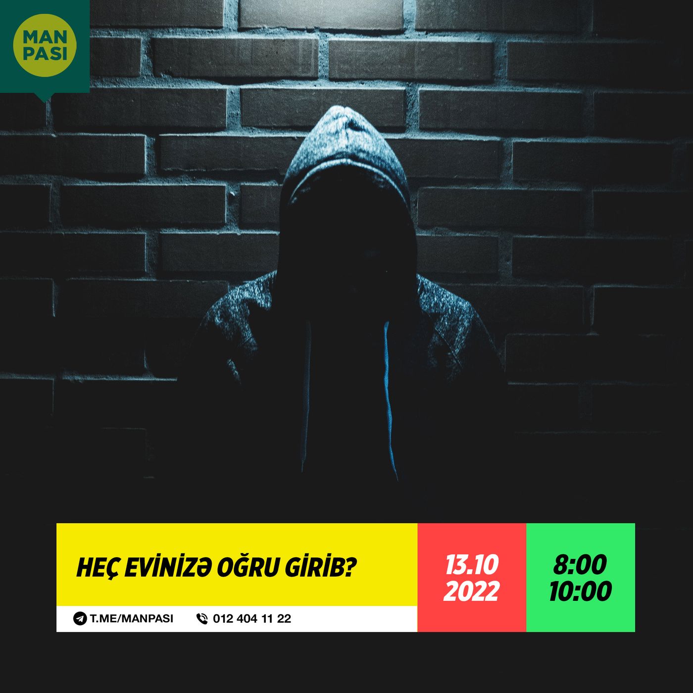 Heç evinizə oğru girib? 13.10.2022