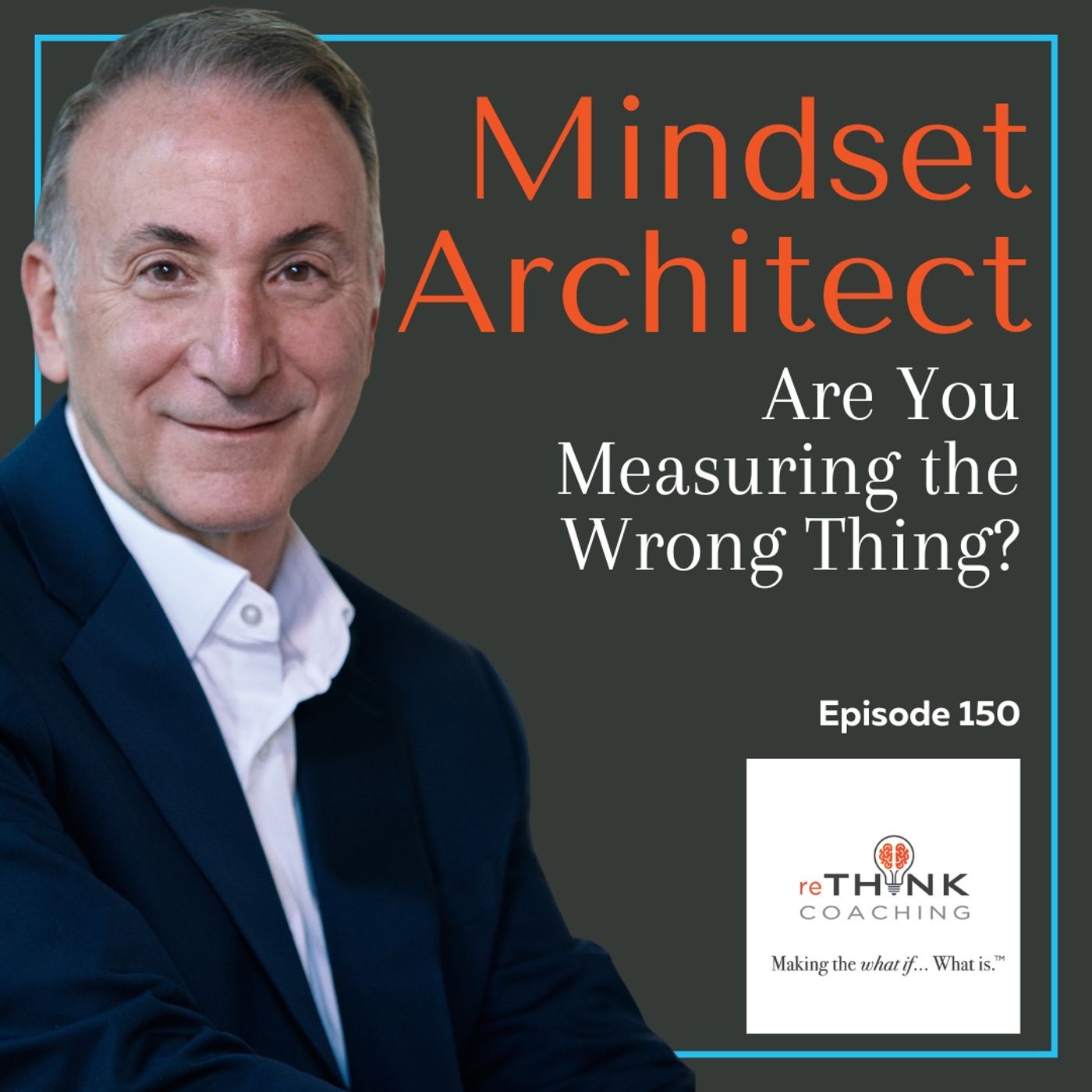Are You Measuring the Wrong Thing?