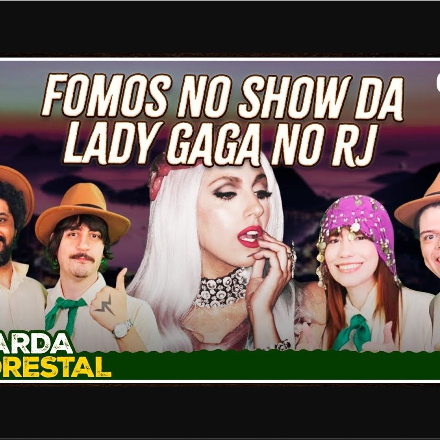Lady Gaga uniu a Guarda e os Little Monsters para sempre - GUARDA FLORESTAL #028 thumbnail