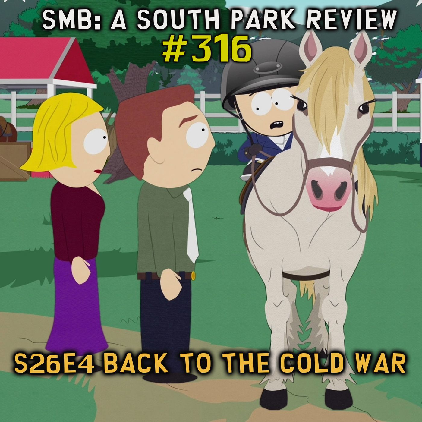 SMB  #316 - S25E4 Back To The Cold War - "The Russians Are Nuking Us!"