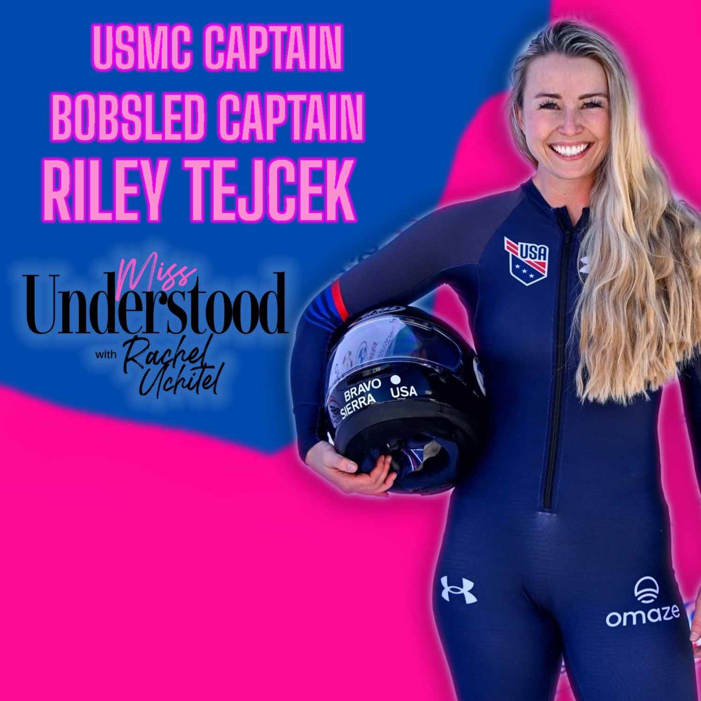 Olympic Hopeful. Bobsled Pilot. Captain in the Marines. Pure Inspiration: Riley Tejcek