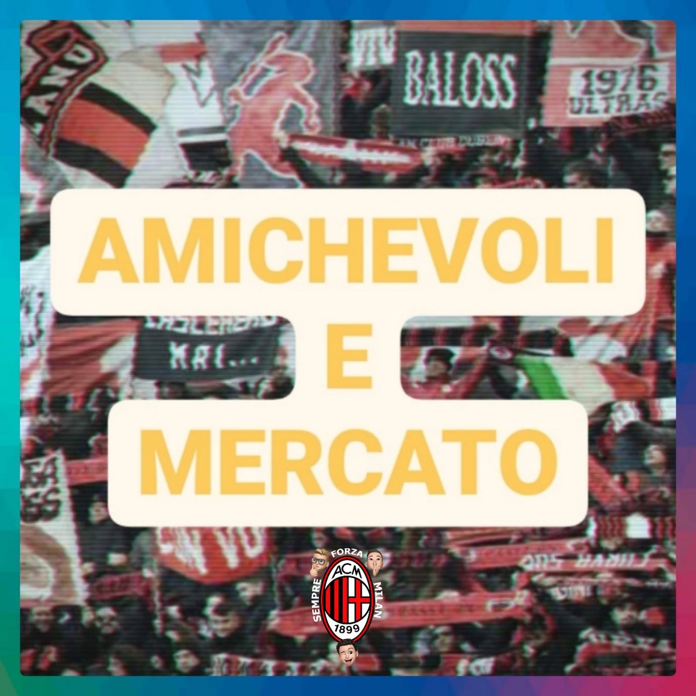 Sempre Forza Milan