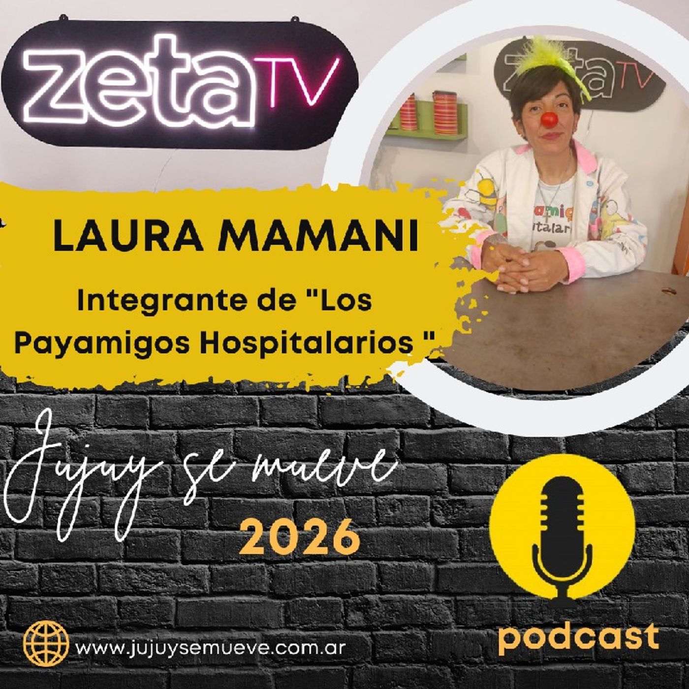 🔴 LOS PAYAMIGOS HOSPITALARIOS: UNA OLA DE SONRISAS QUE RECORRE TODA JUJUY 🤡💛 episode artwork