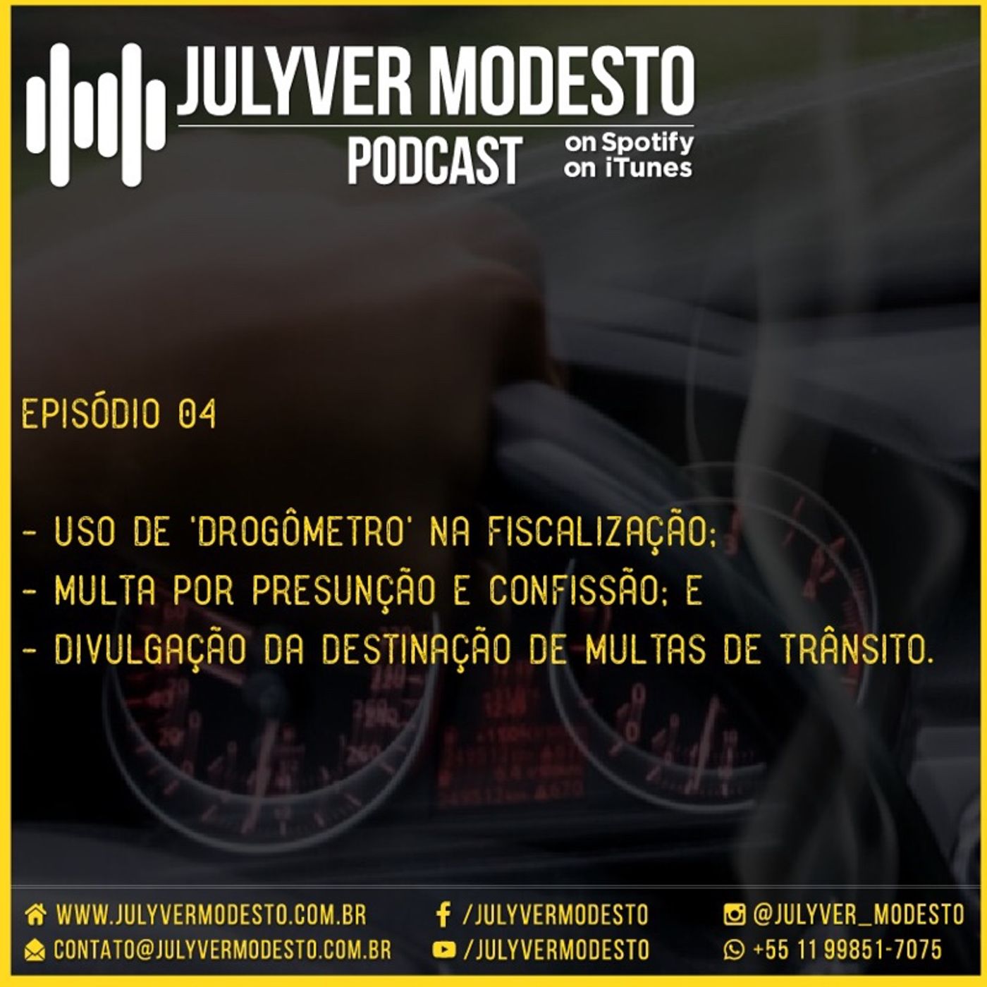 Episódio 4 - Trânsito, por Julyver Modesto episode artwork