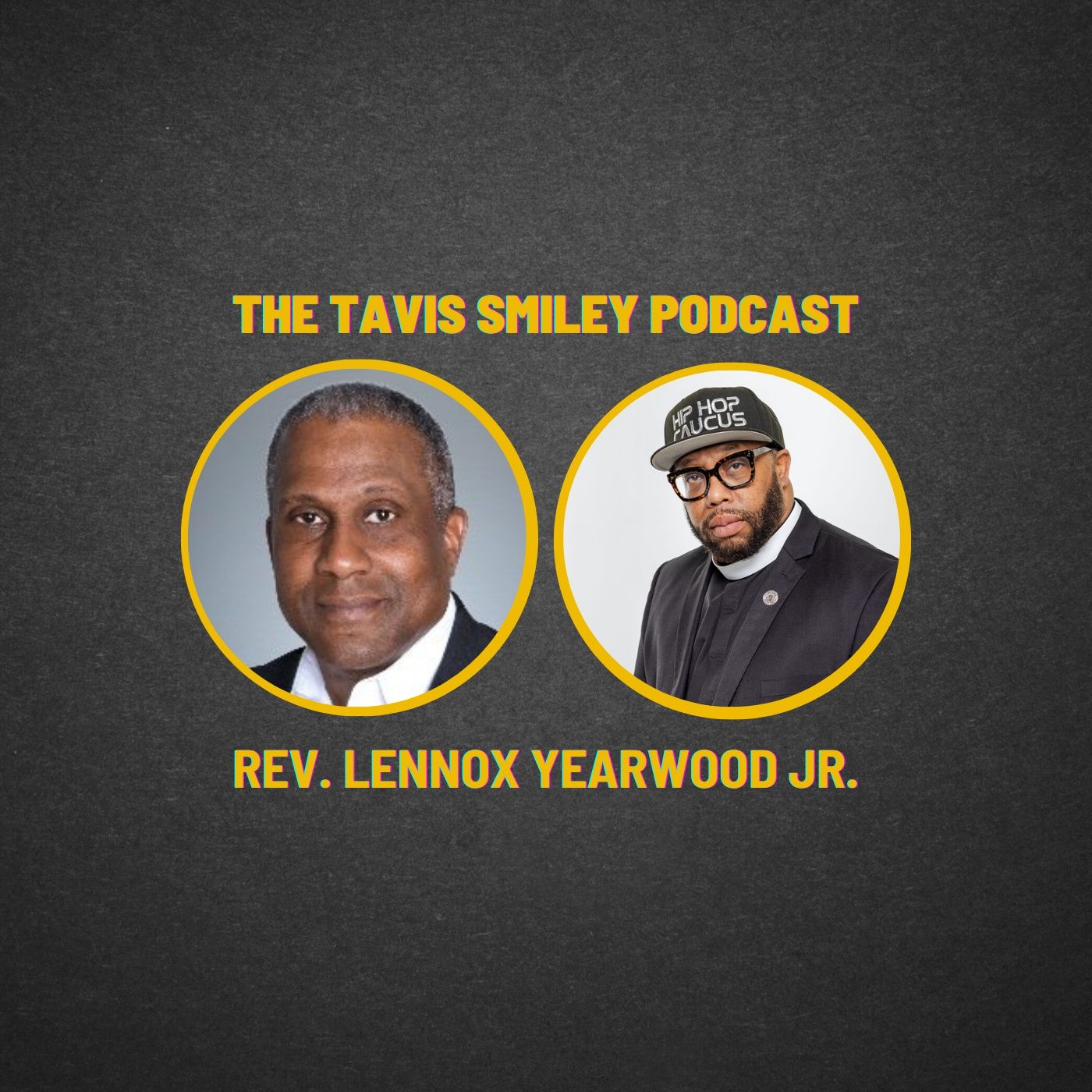 Rev. Lennox Yearwood Jr. joins Tavis Smiley