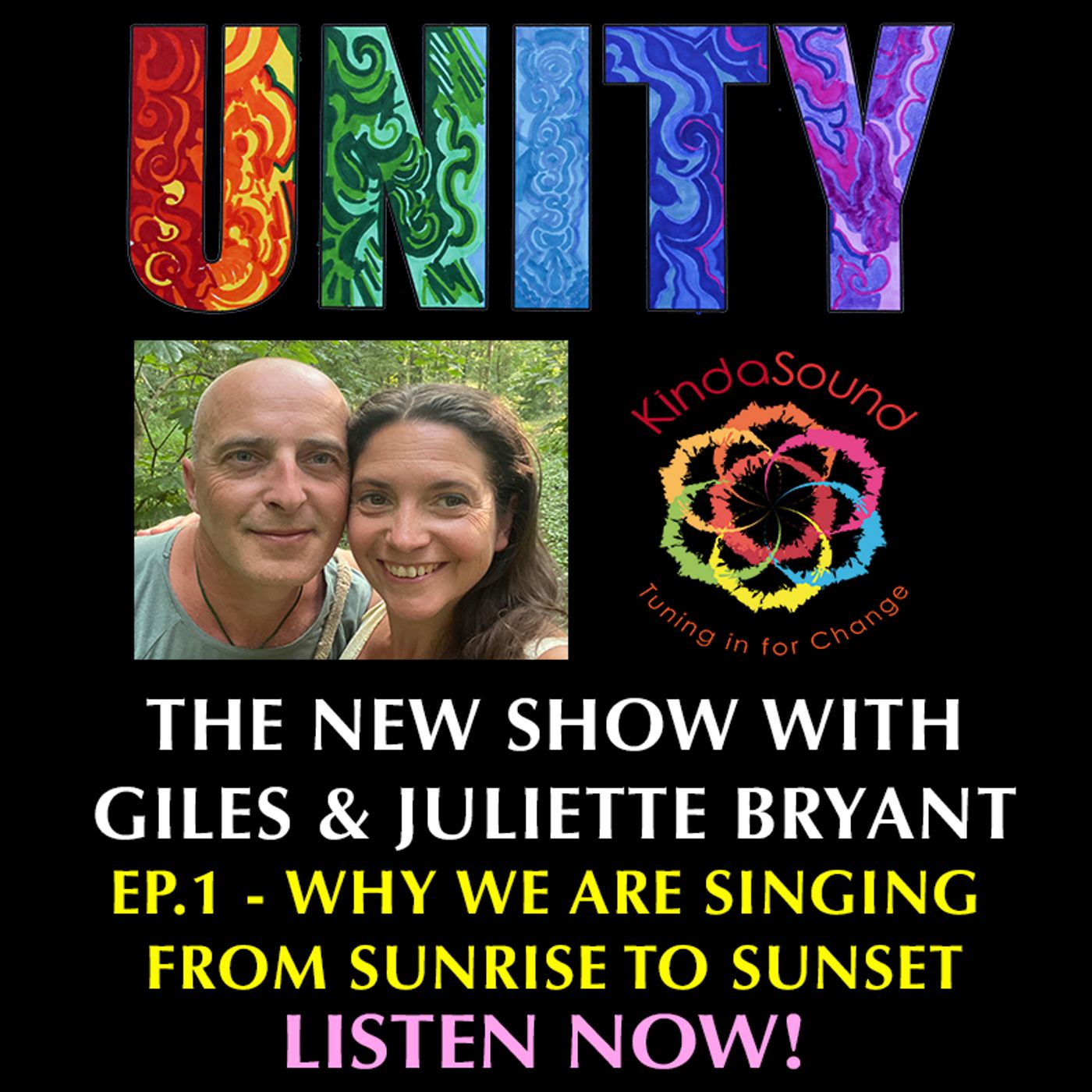 Unity - Why we are singing from sunrise to sunset