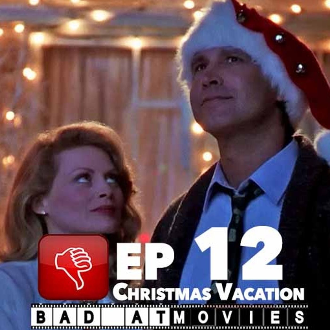 Ep 12: Christmas Vacation episode artwork