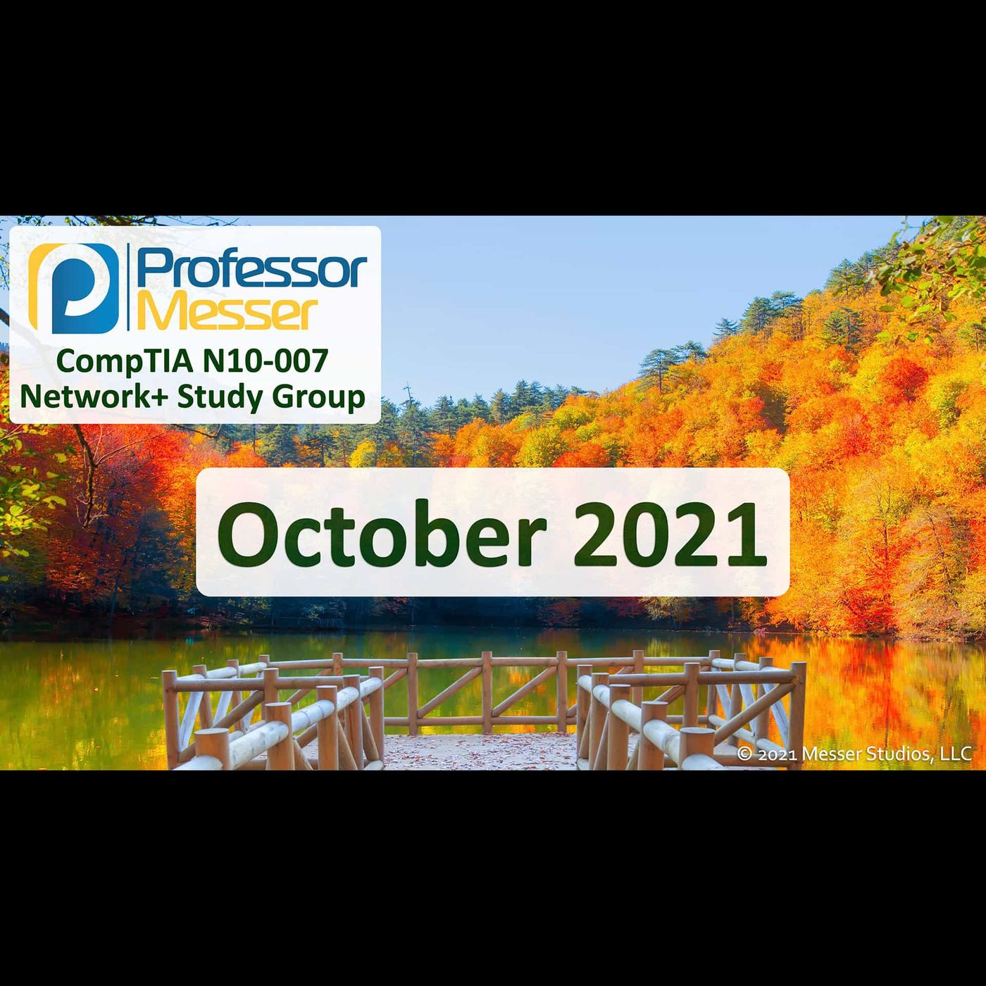 Professor Messer's Network+ Study Group - October 2021