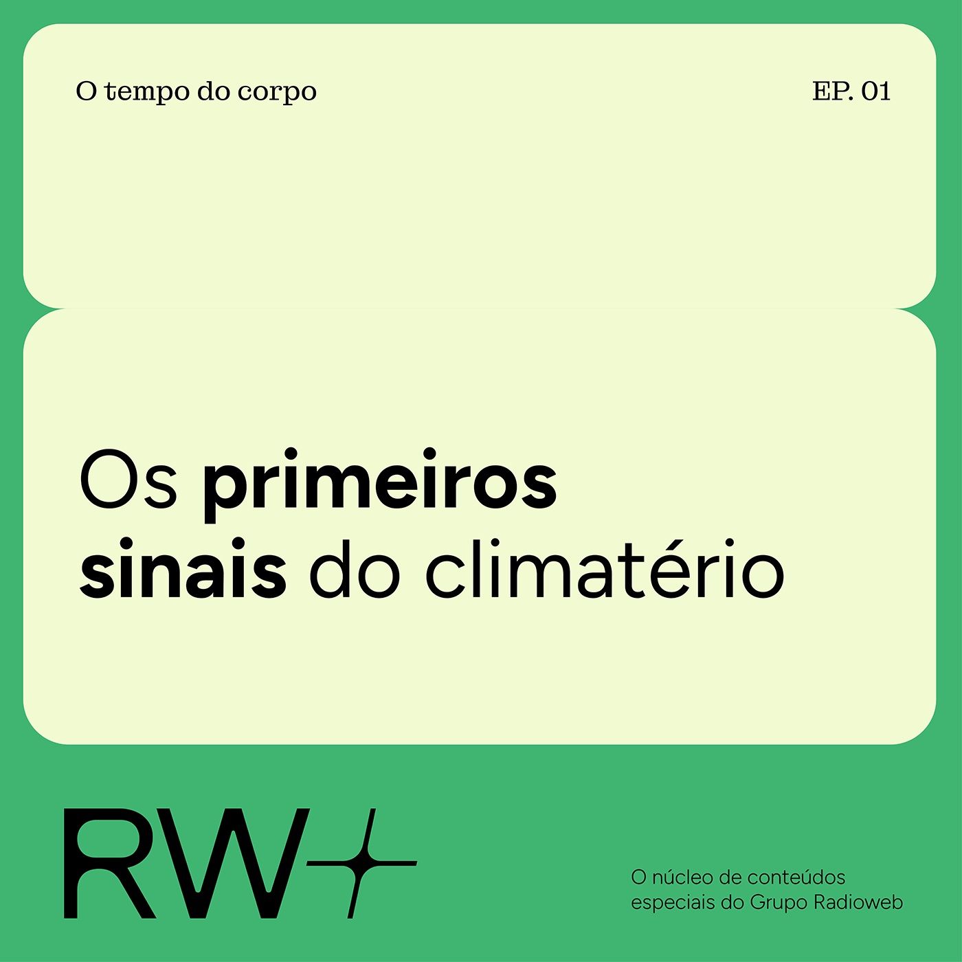 Climatério: quando o corpo começa a dar os primeiros sinais episode artwork