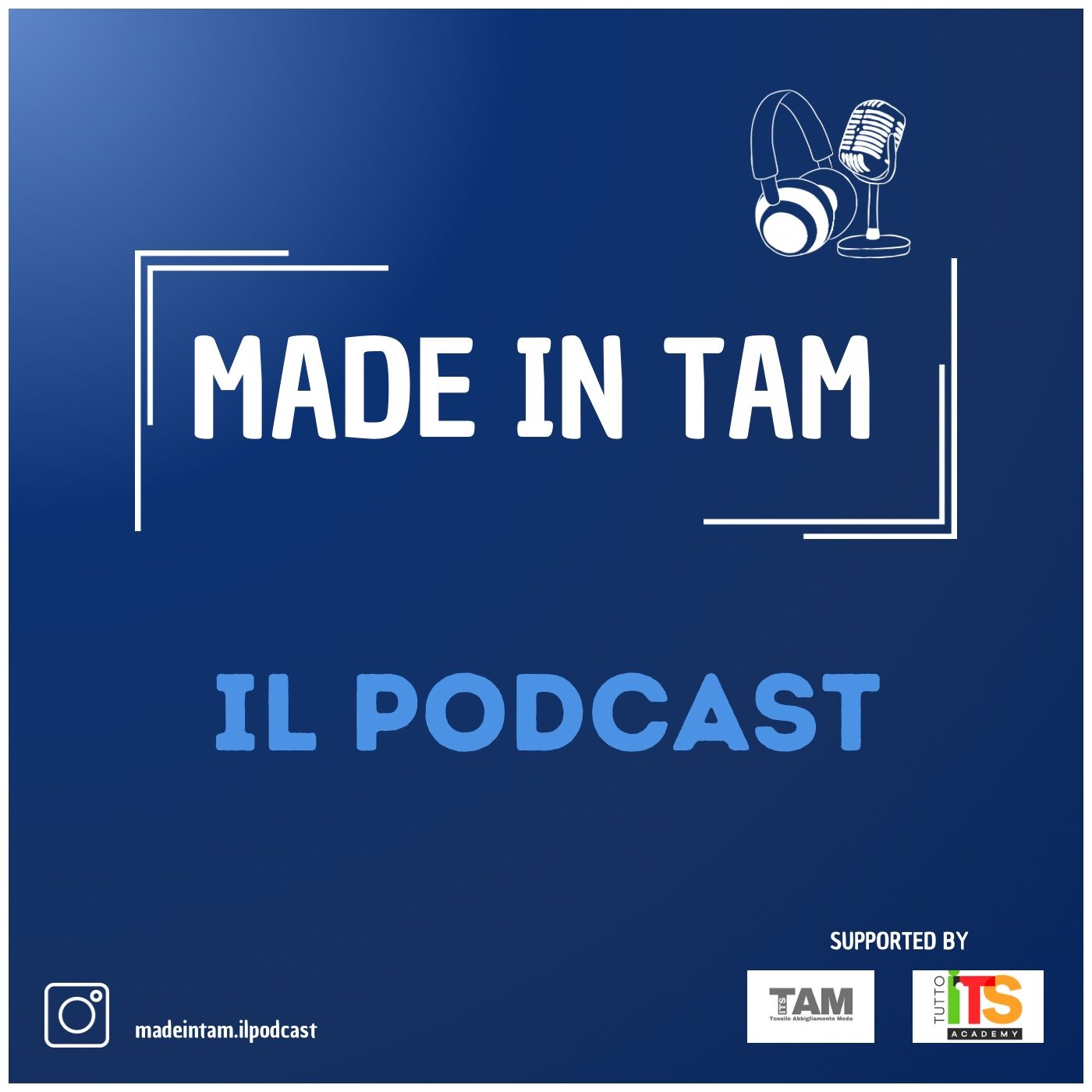 Made in TAM - Il Podcast