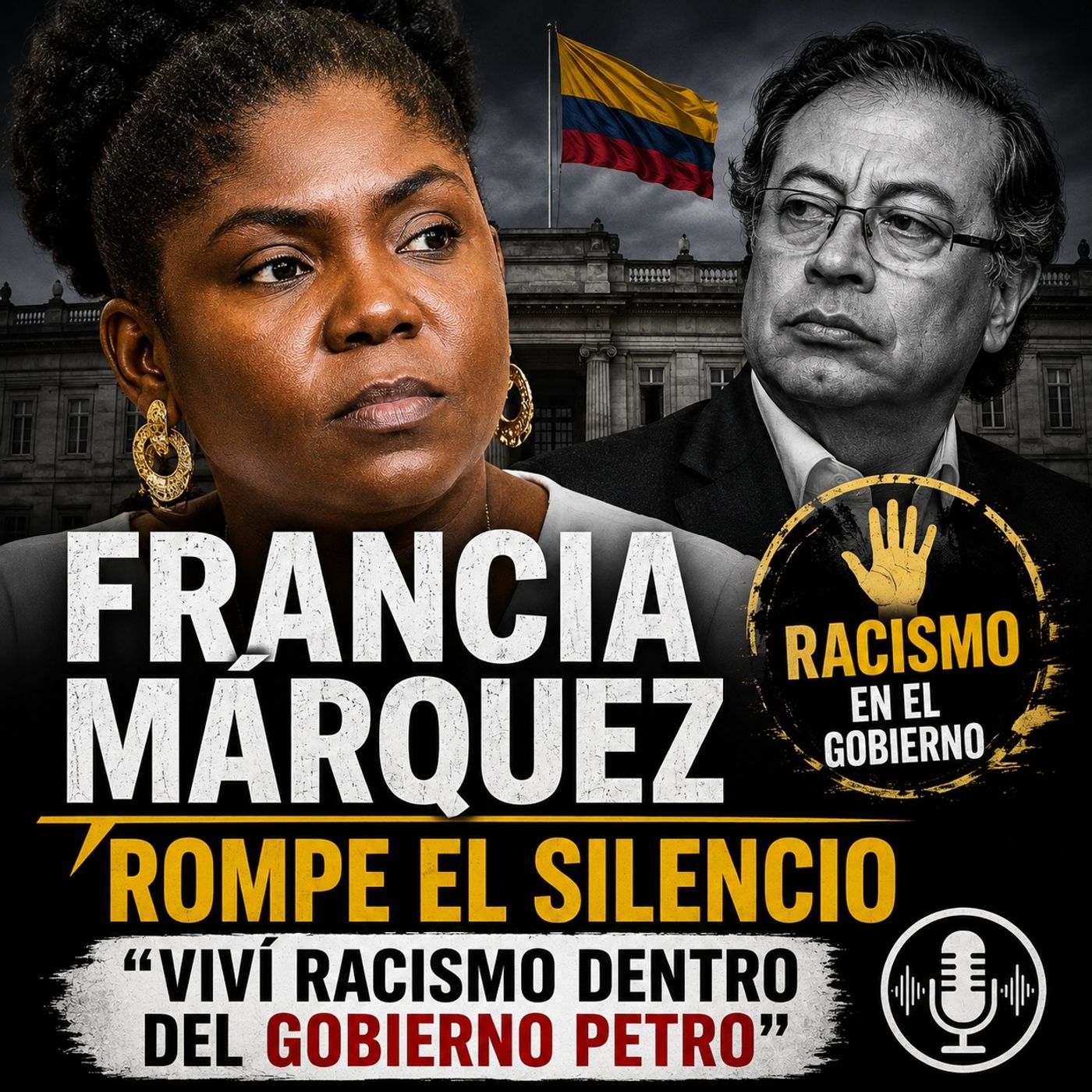Francia Márquez rompe el silencio: “Viví r4cismo dentro del Gobierno Petro” 🇨🇴 episode artwork