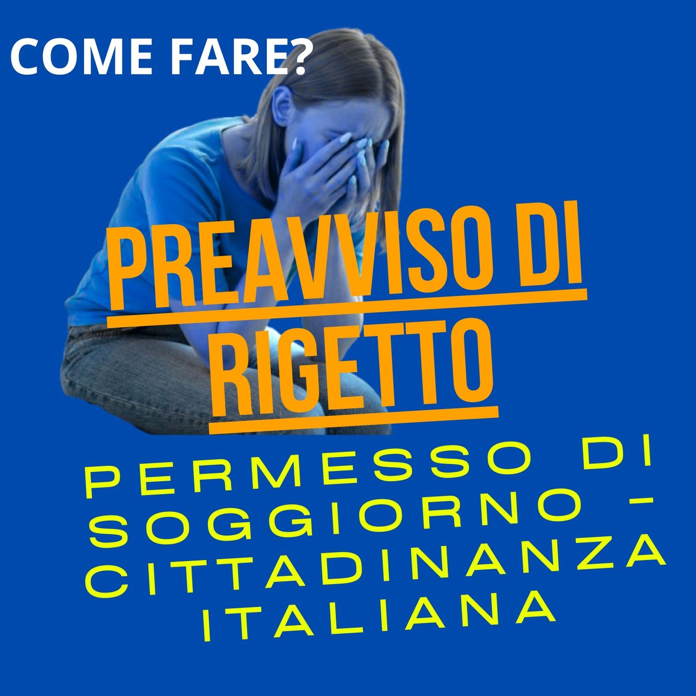 Preavviso di rigetto o rifiuto nulla osta permesso di soggiorno o cittadinanza. Come fare?