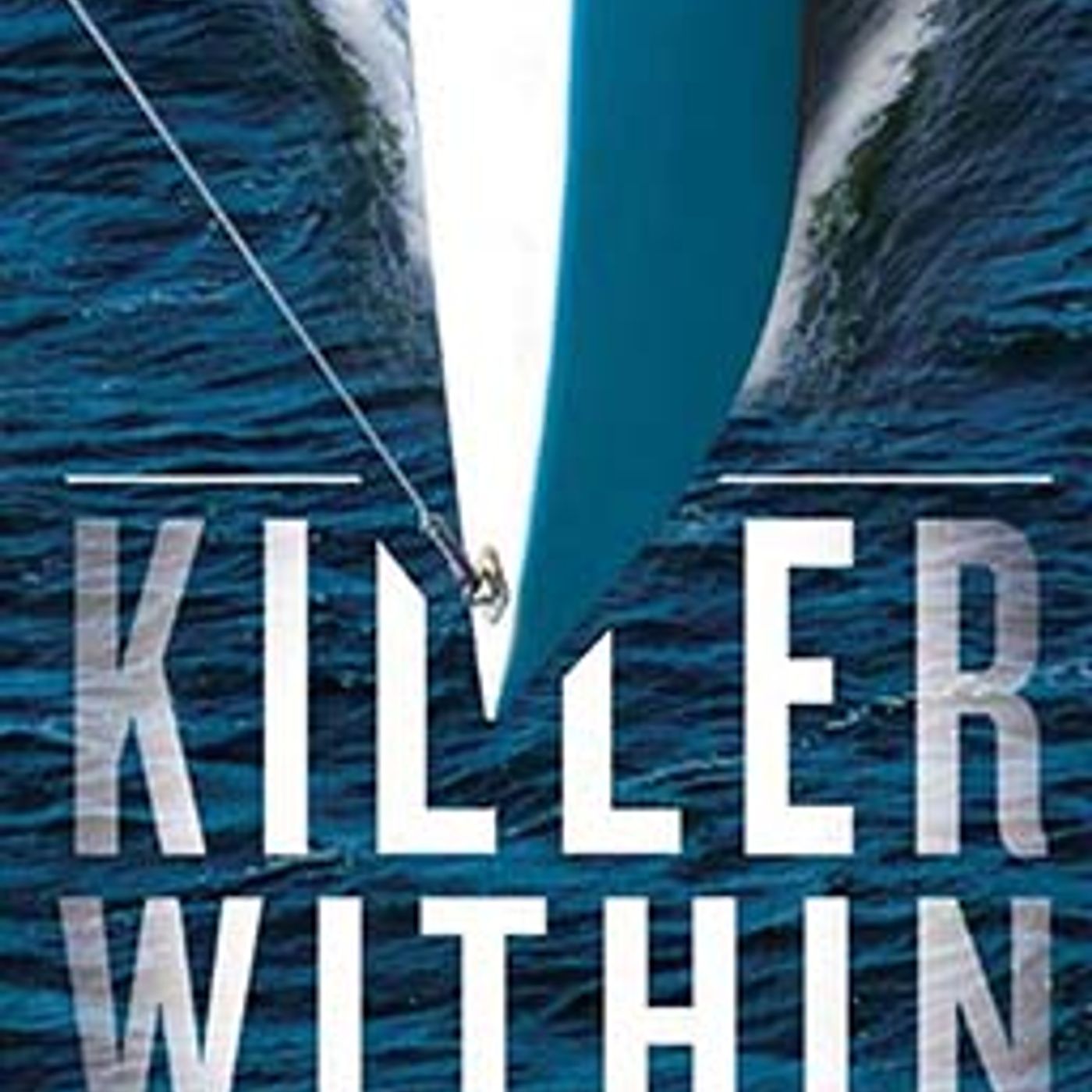 Killer Within by Jeff Gunhus episode artwork