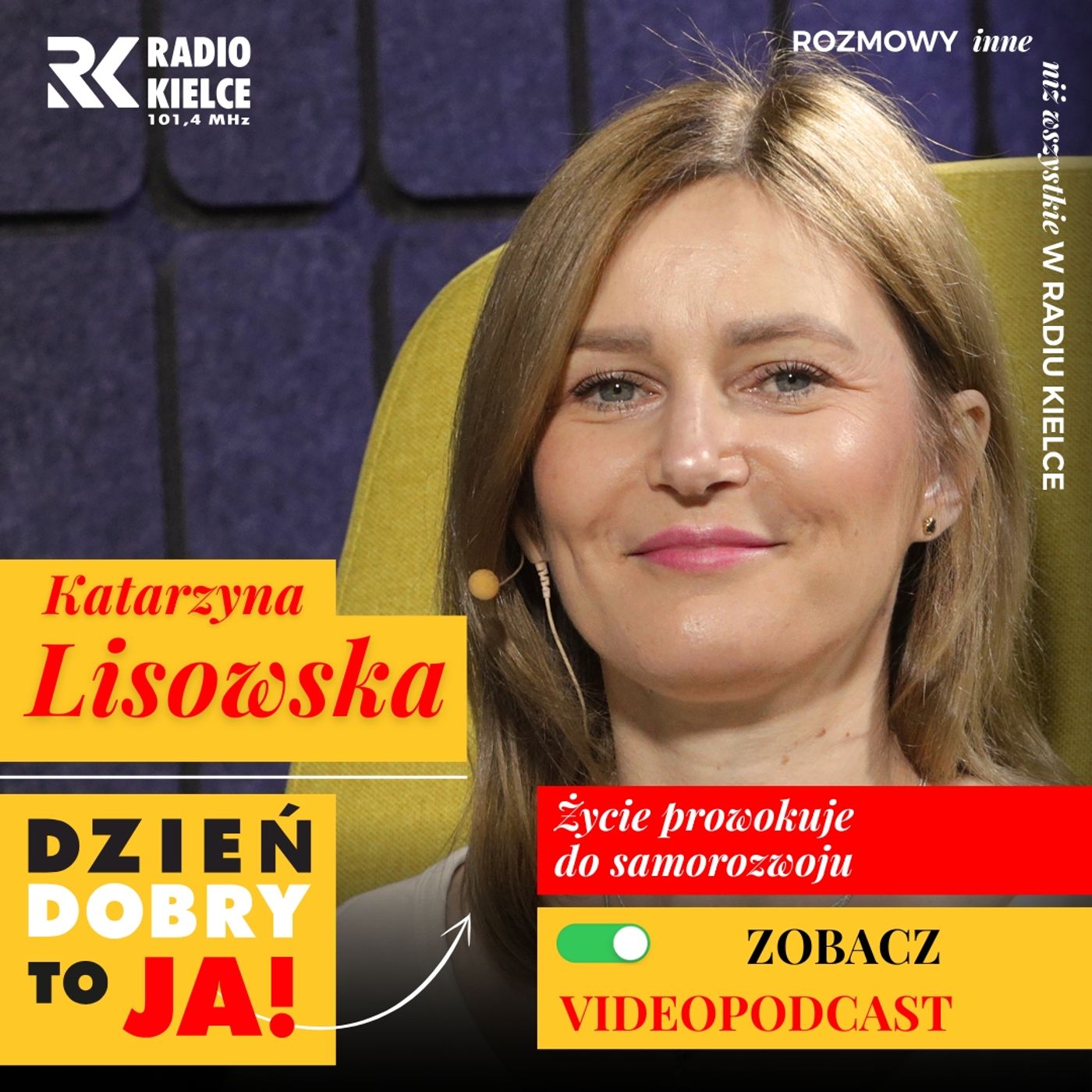 Katarzyna Lisowska: uczę się żyć tu i teraz! episode artwork