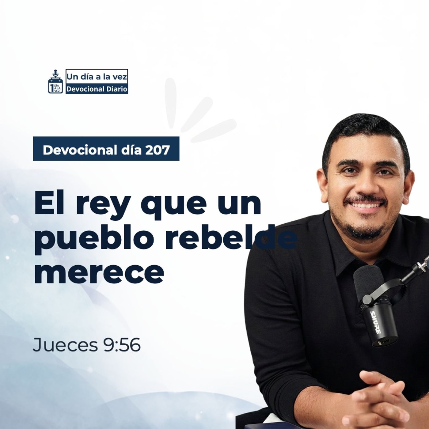 El rey que un pueblo rebelde merece episode artwork