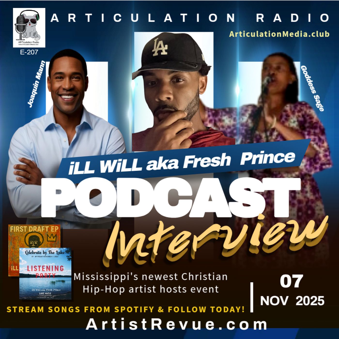 ARTiculation Radio — Show #207 — CLIMBING THE LADDER GOD HOLDS (about iLL WiLL aka Fresh Prince)