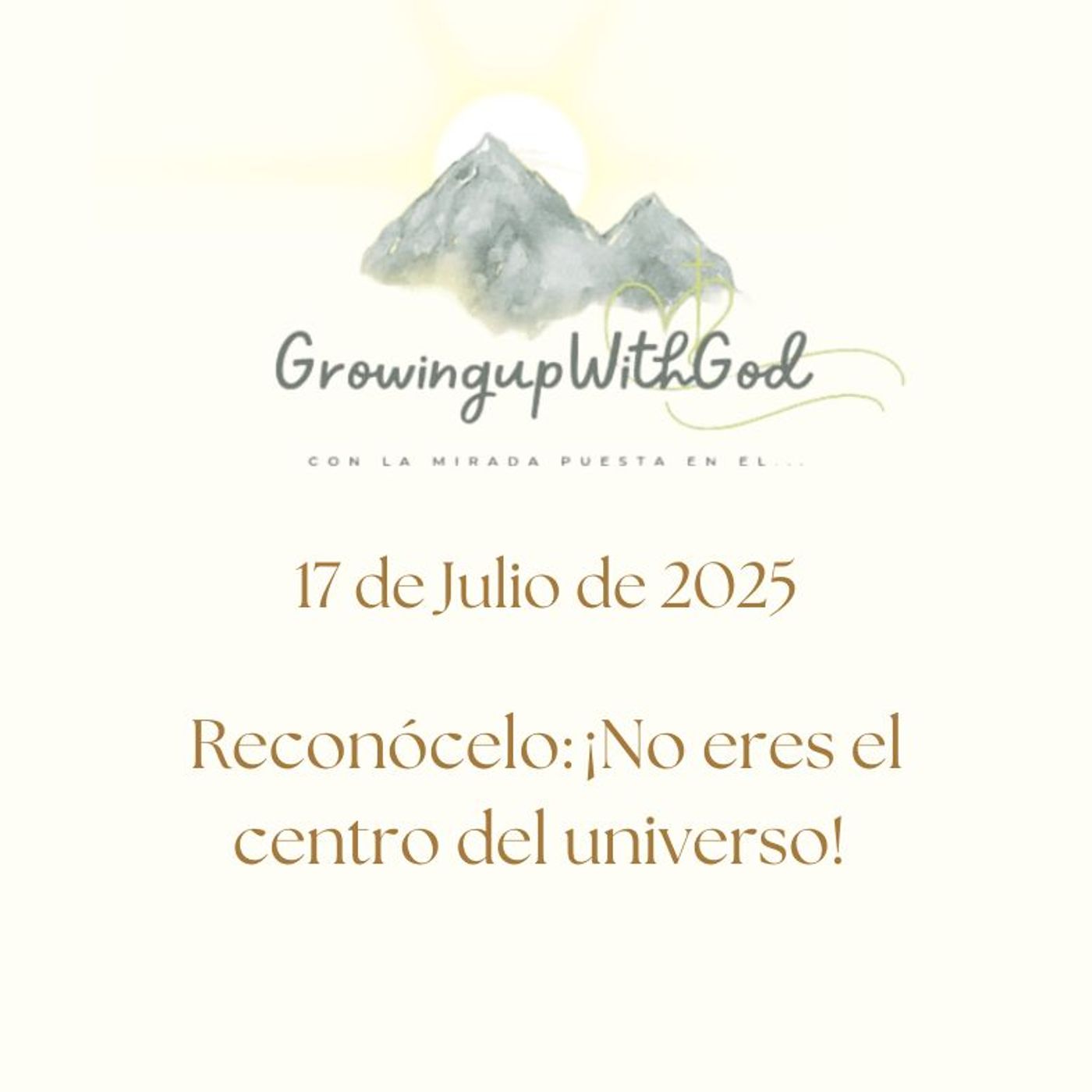 Growing Up With God (Creciendo Con Dios)