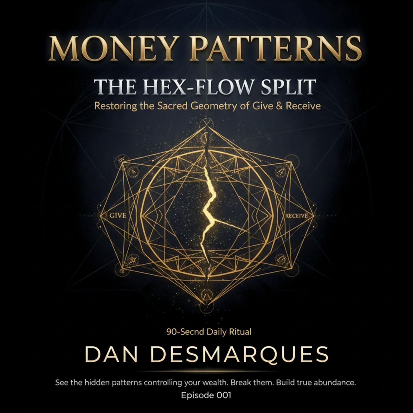 The Hex-Flow Split: Restoring the Sacred Geometry of Give & Receive episode artwork