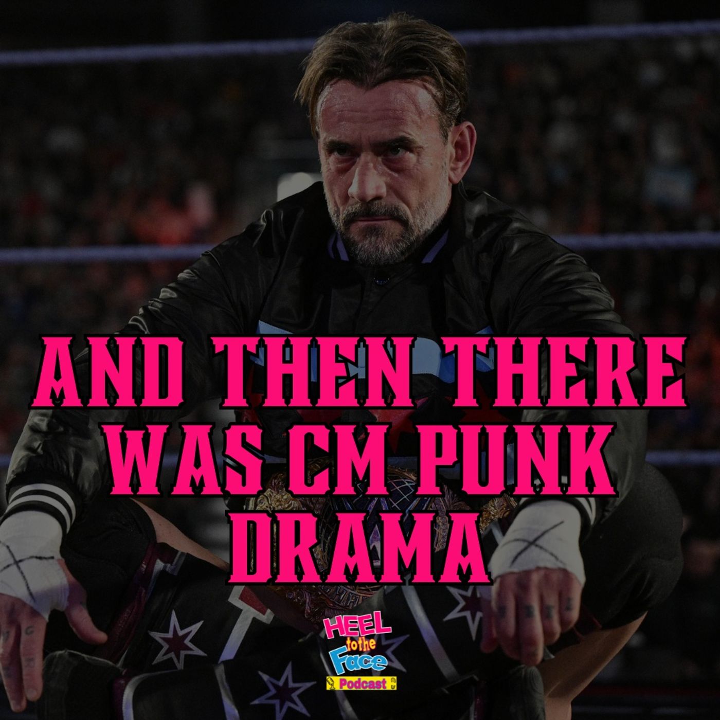 Rumour Or Truth? The latest on the IWC's CM Punk theories. episode artwork