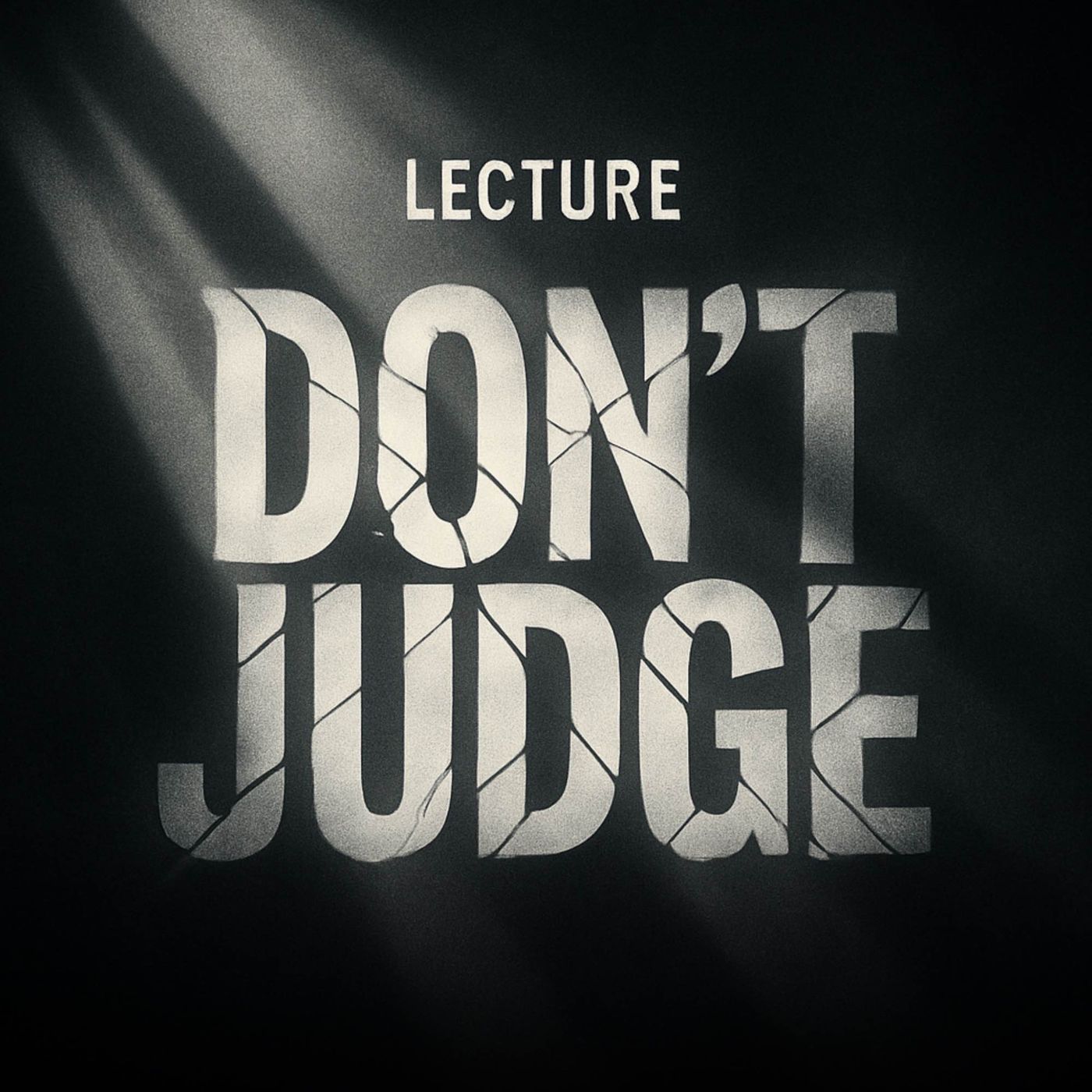 Lecture – Don’t Judge Me | Mufti Menk