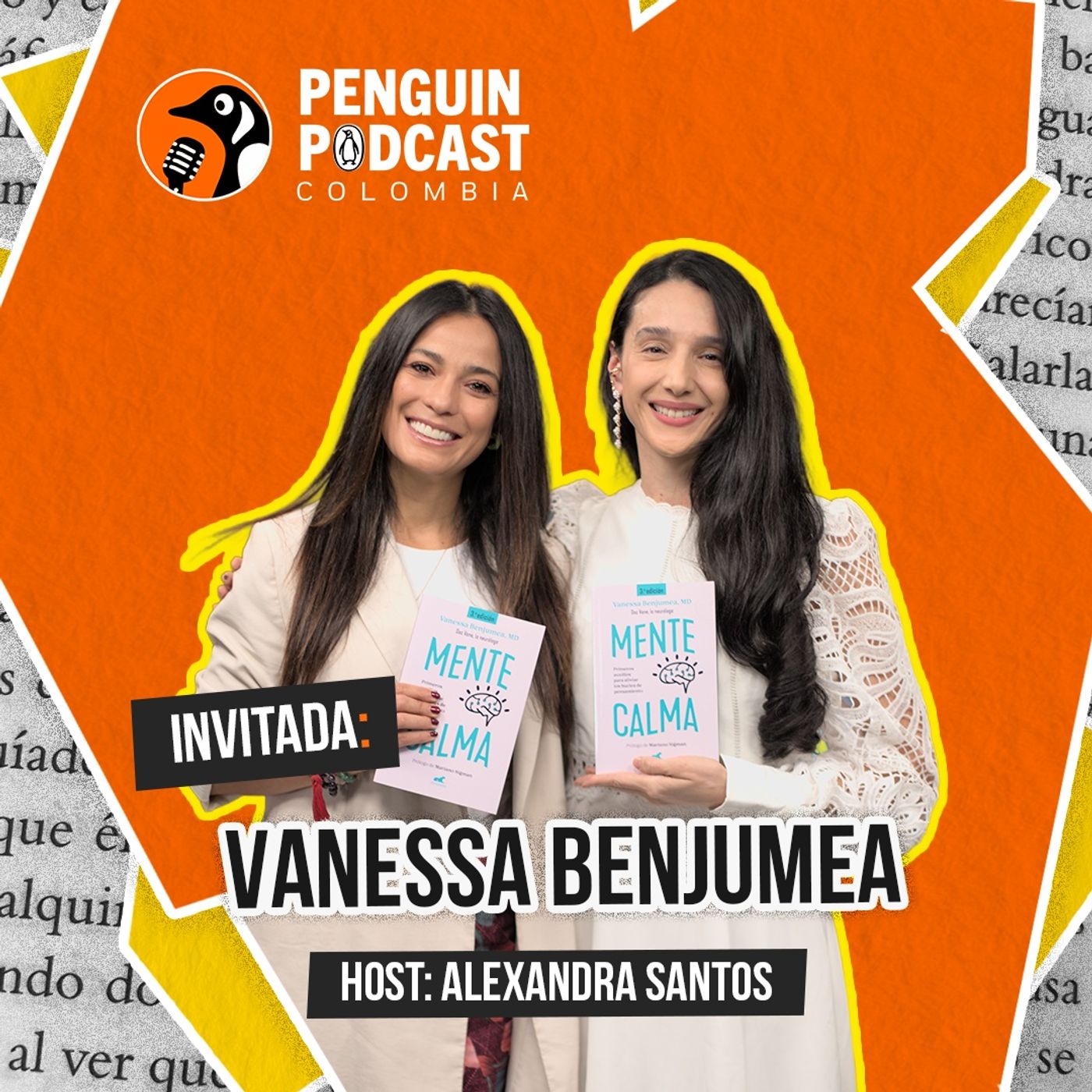 Mente calma: Cómo salir del ruido mental con la Dra. Vanessa Benjumea
